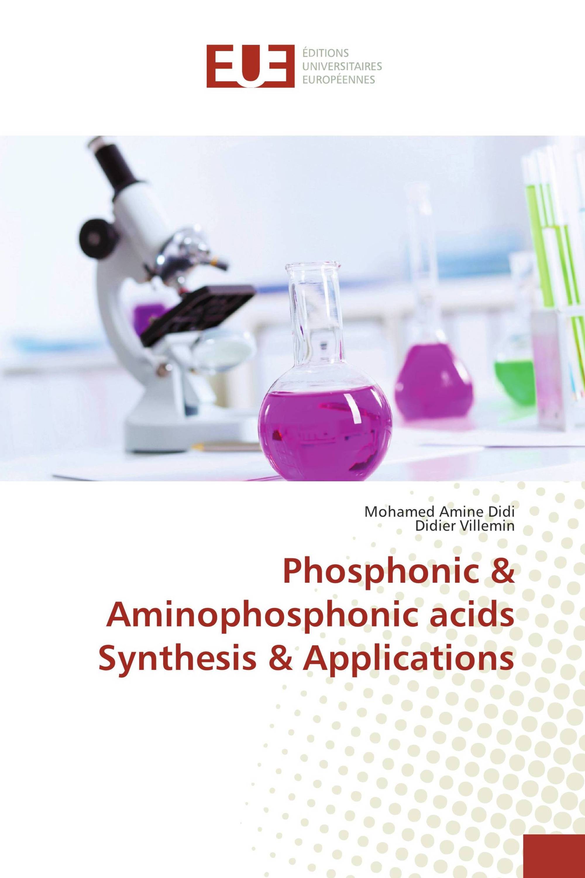 Phosphonic & Aminophosphonic acids Synthesis & Applications