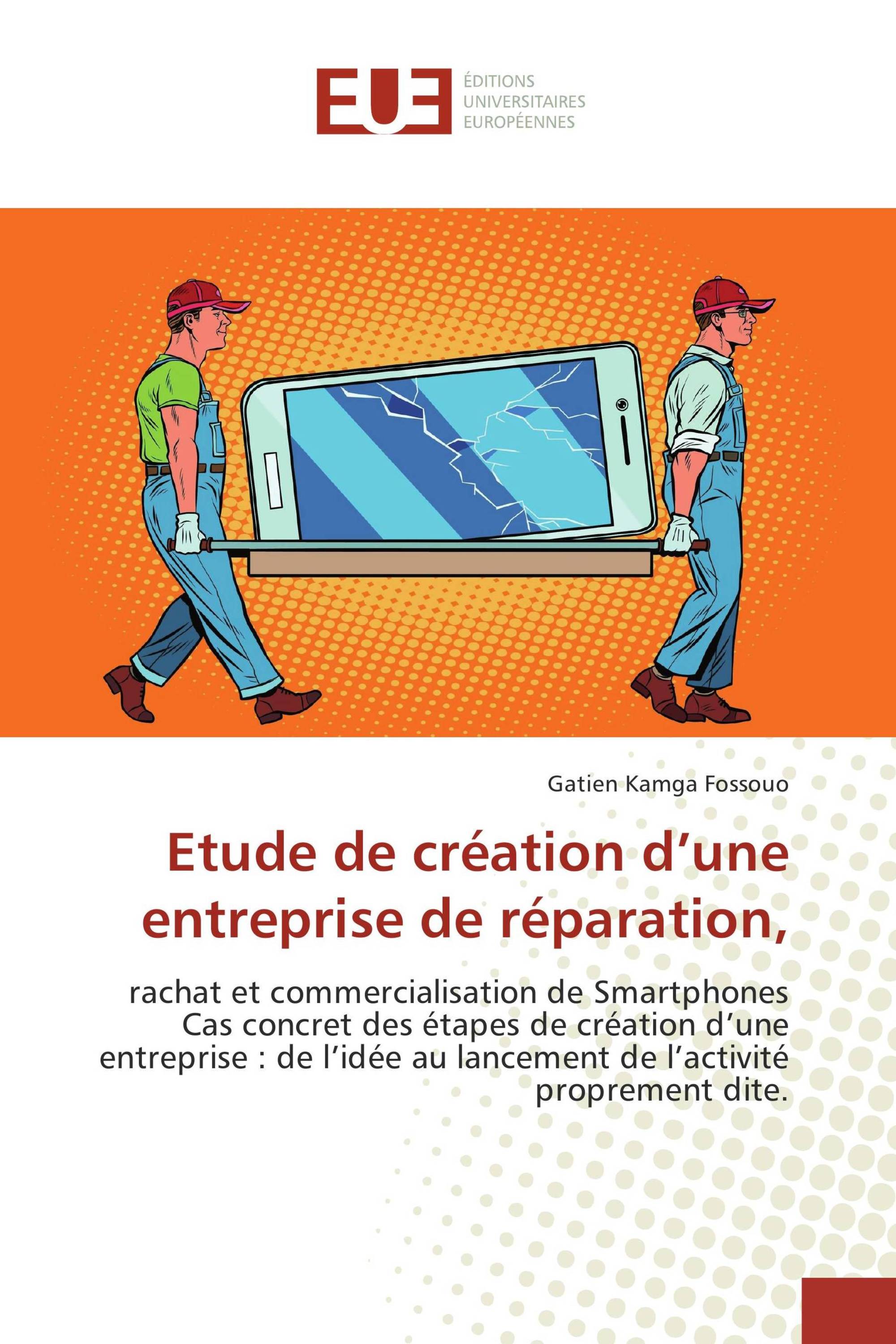 Etude de création d’une entreprise de réparation,