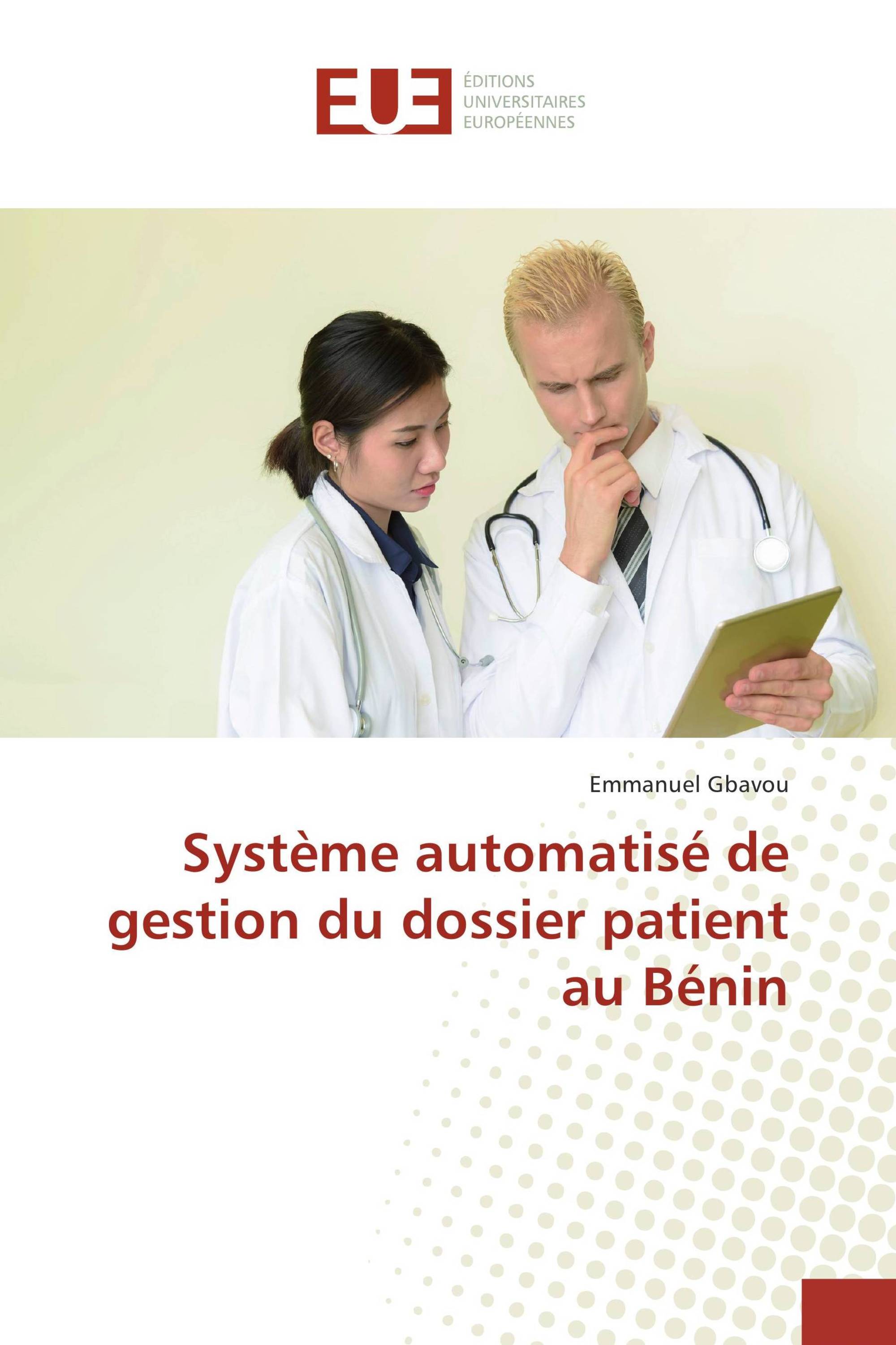 Système automatisé de gestion du dossier patient au Bénin