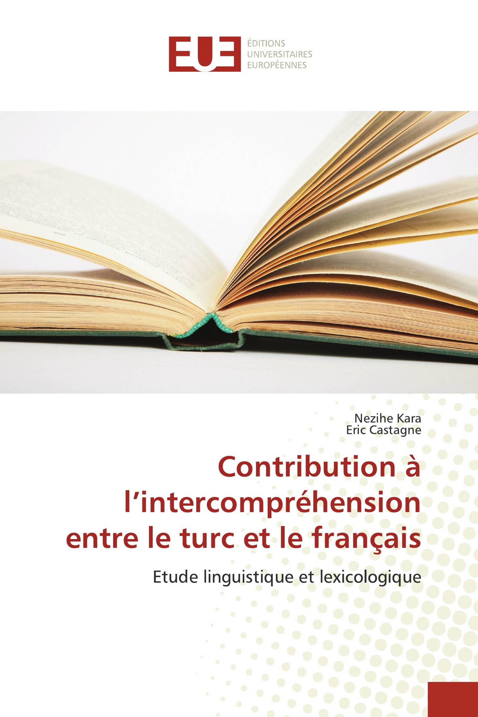 Contribution à l’intercompréhension entre le turc et le français