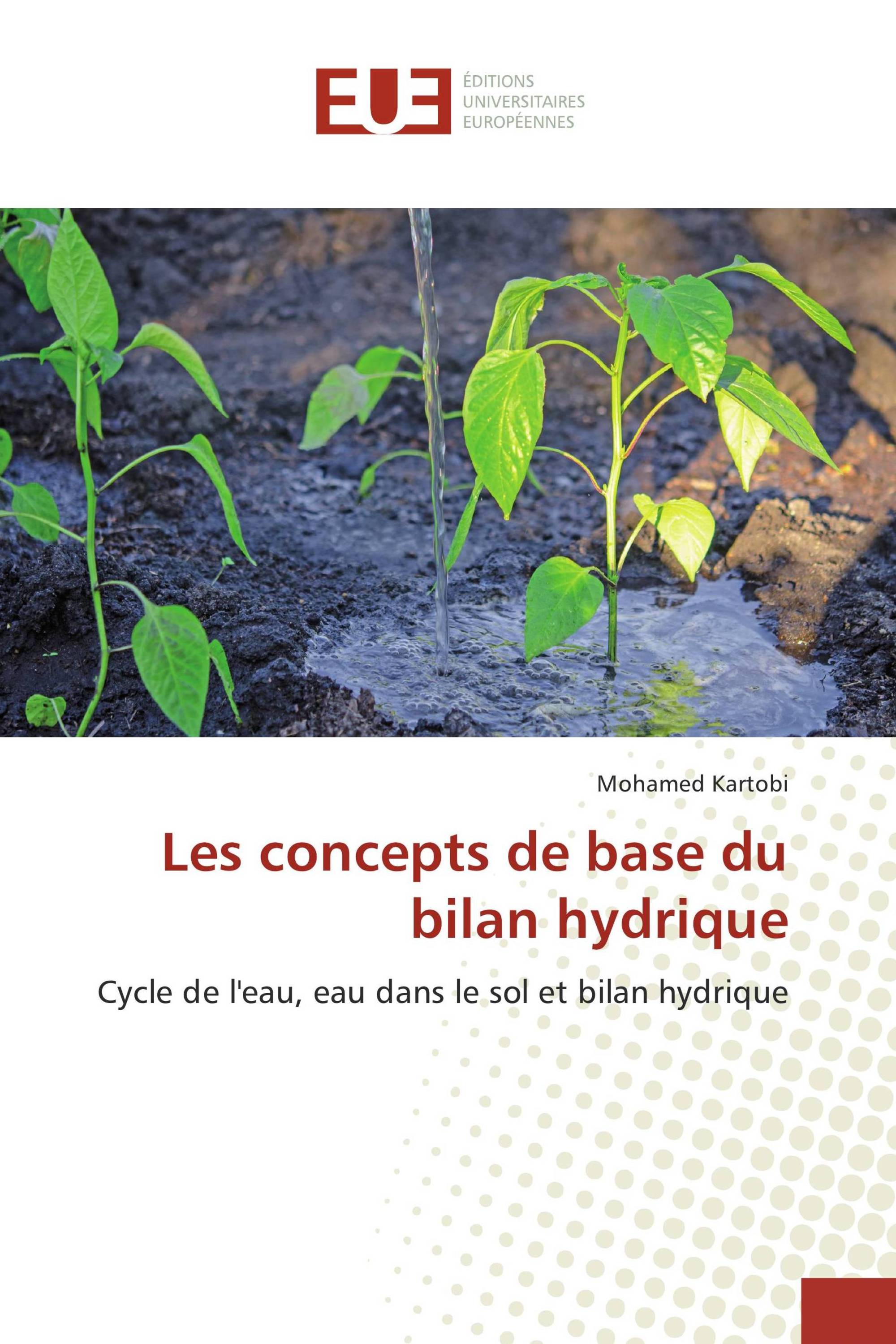 Les concepts de base du bilan hydrique