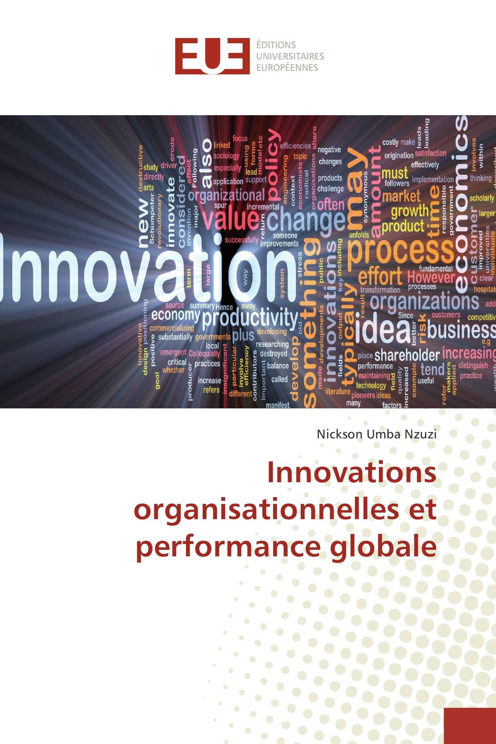 Innovations organisationnelles et performance globale