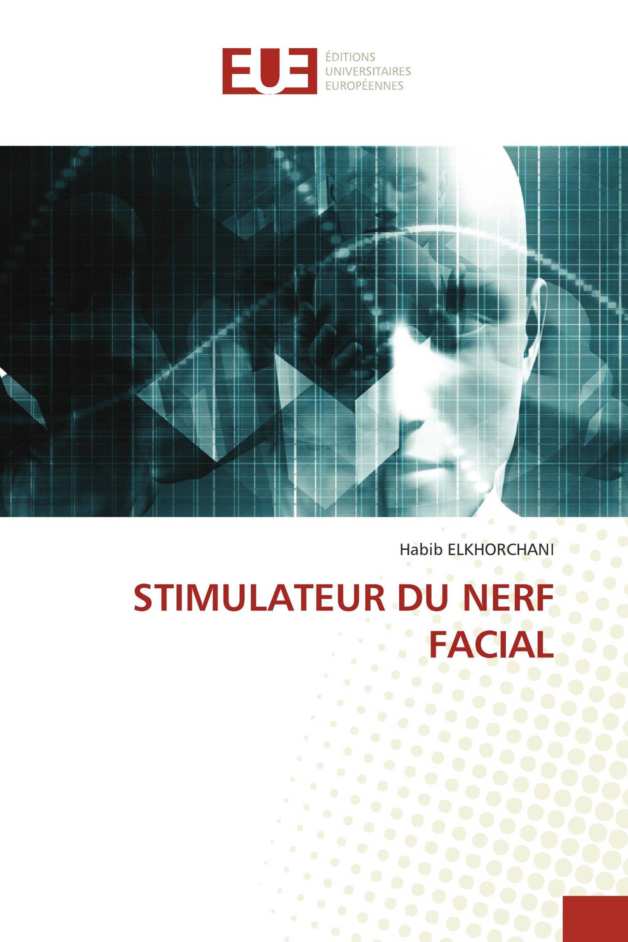 STIMULATEUR DU NERF FACIAL