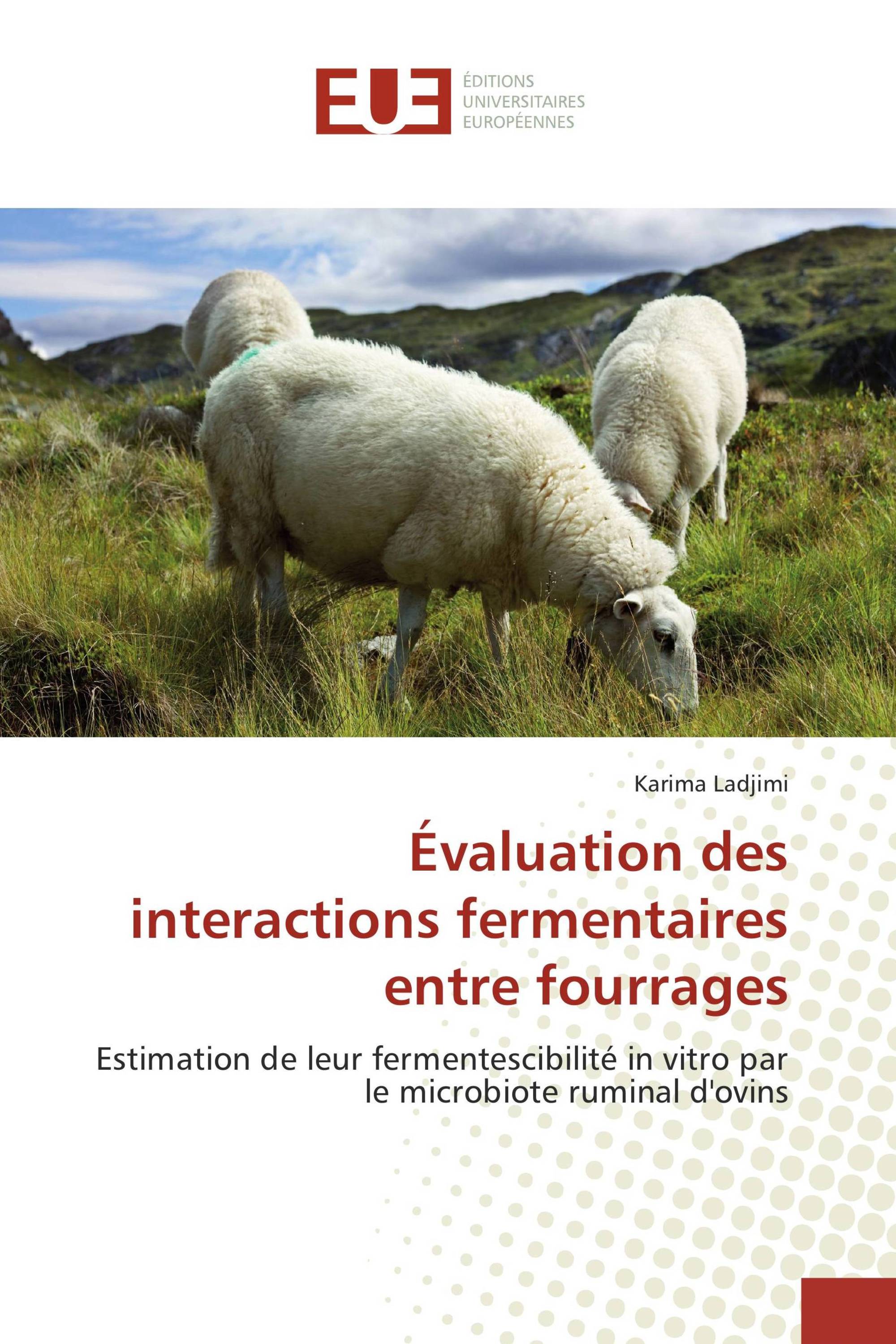 Évaluation des interactions fermentaires entre fourrages