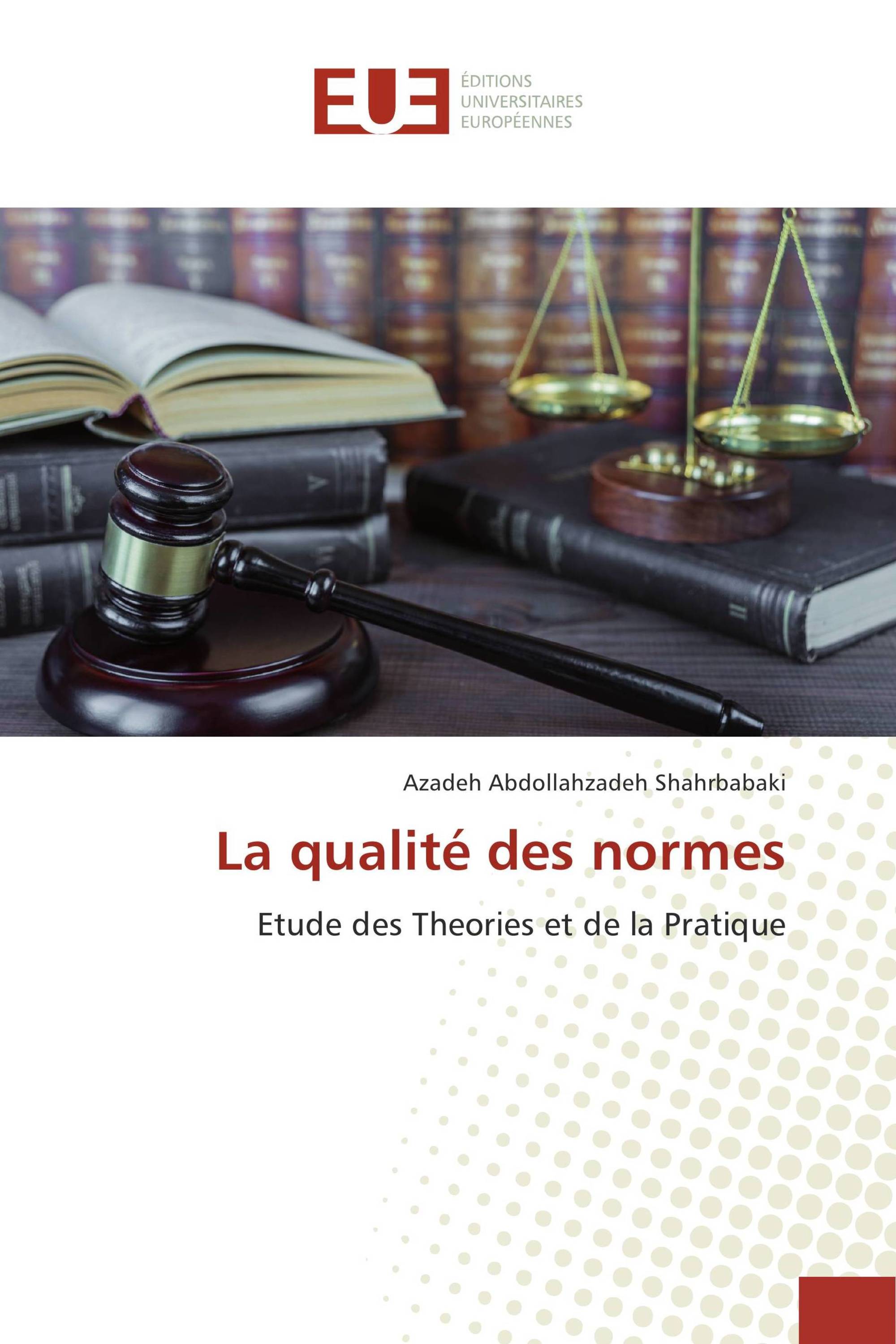 La qualité des normes