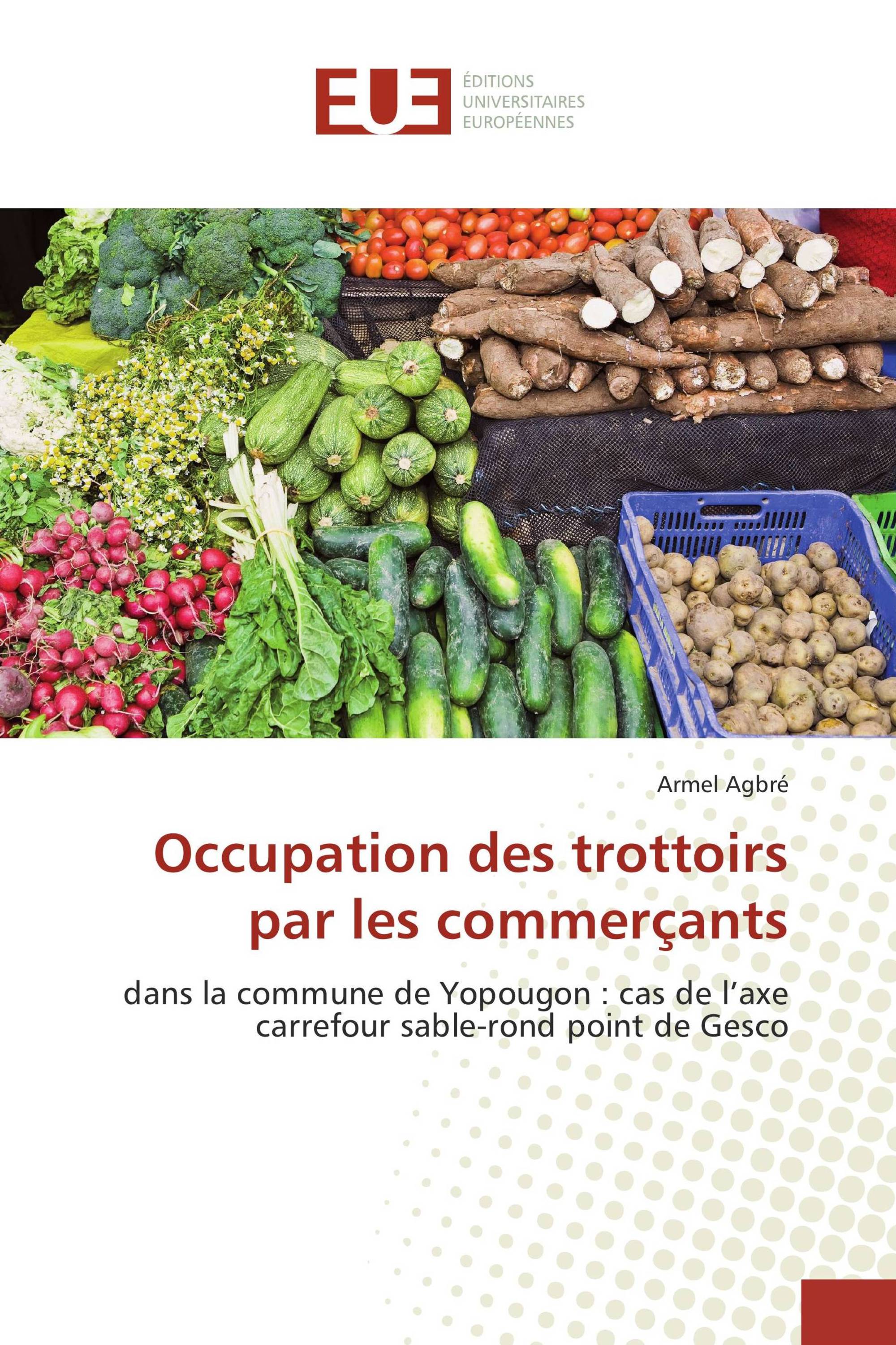 Occupation des trottoirs par les commerçants