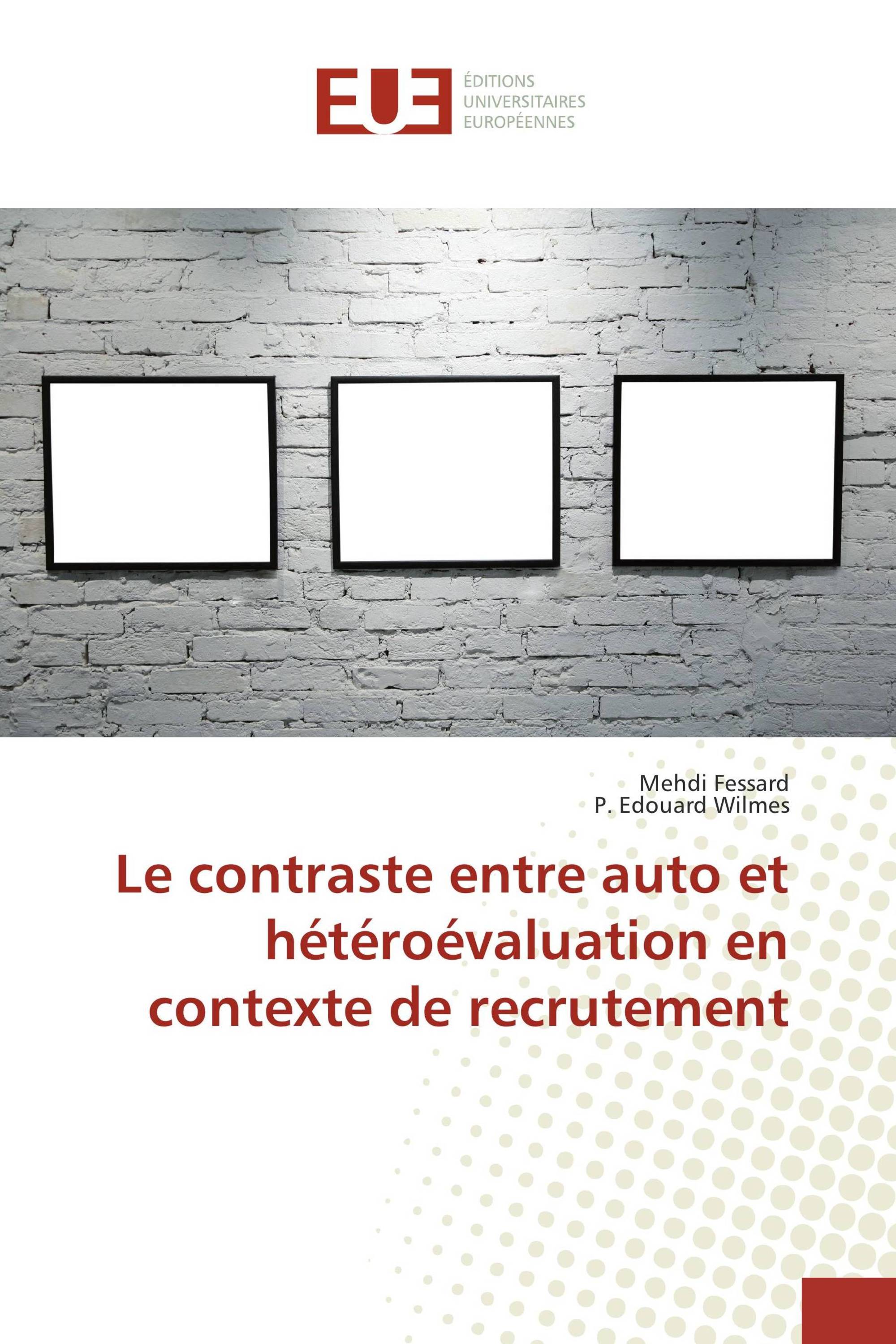 Le contraste entre auto et hétéroévaluation en contexte de recrutement