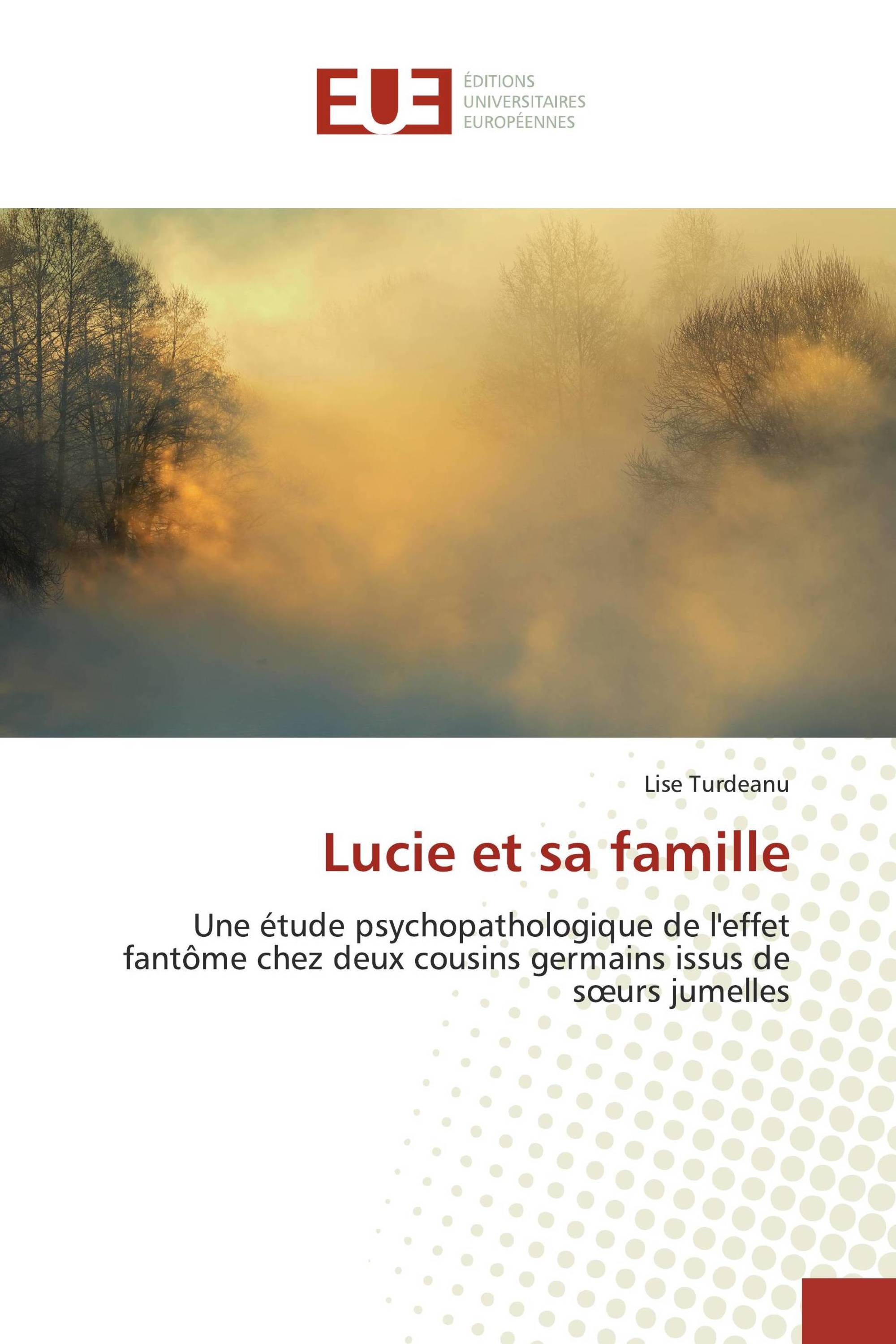 Lucie et sa famille