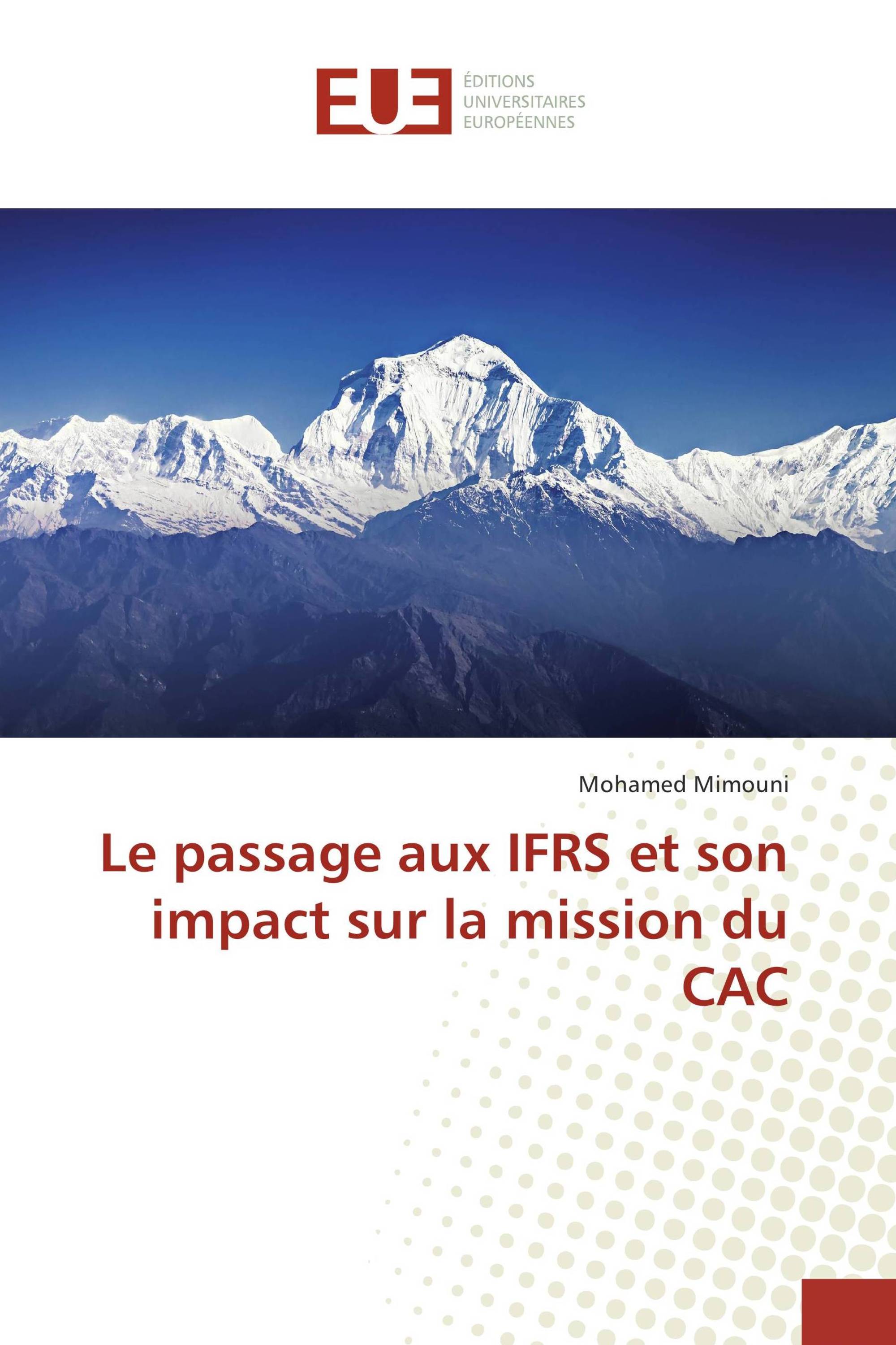 Le passage aux IFRS et son impact sur la mission du CAC