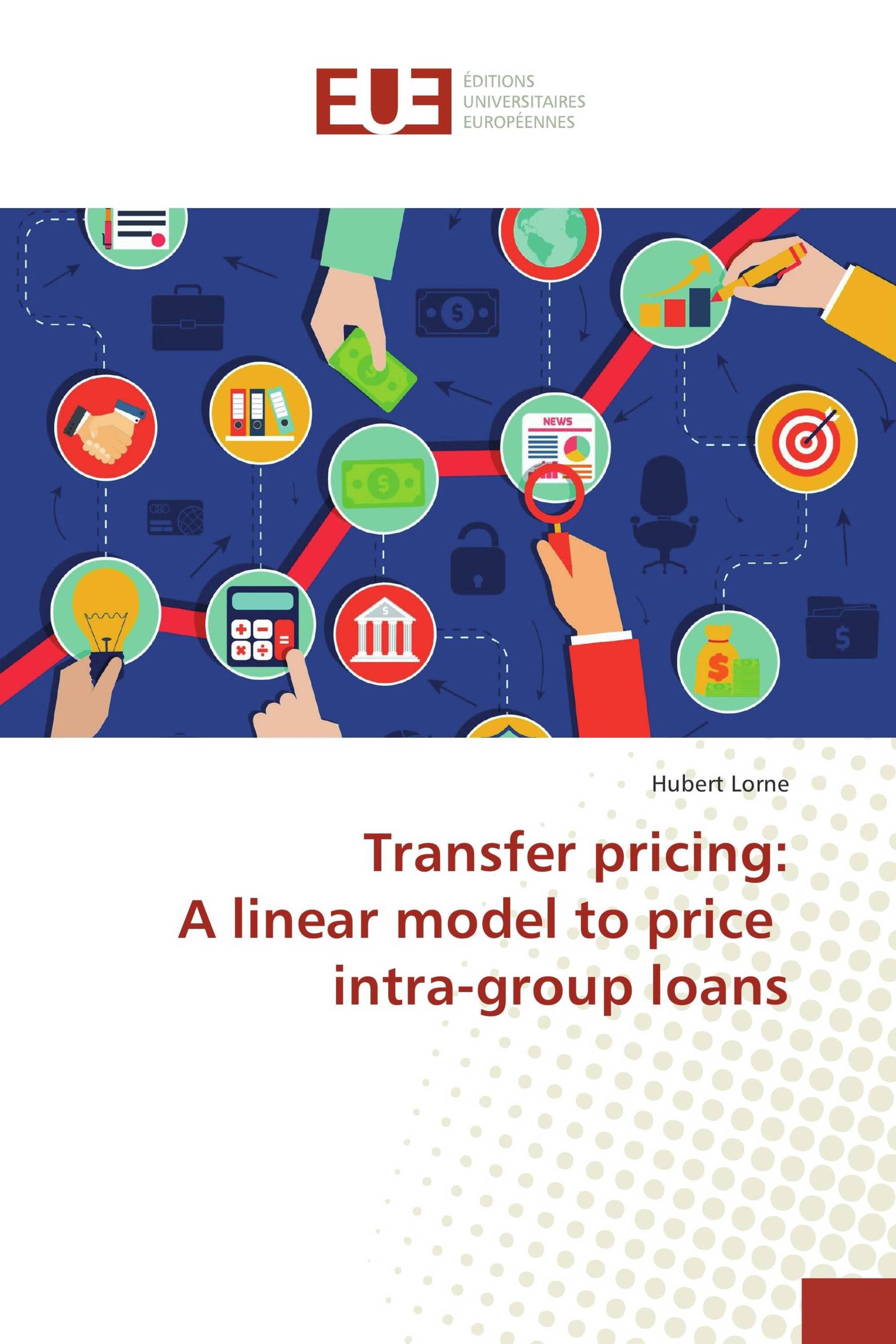 Transfer pricing: A linear model to price intra-group loans