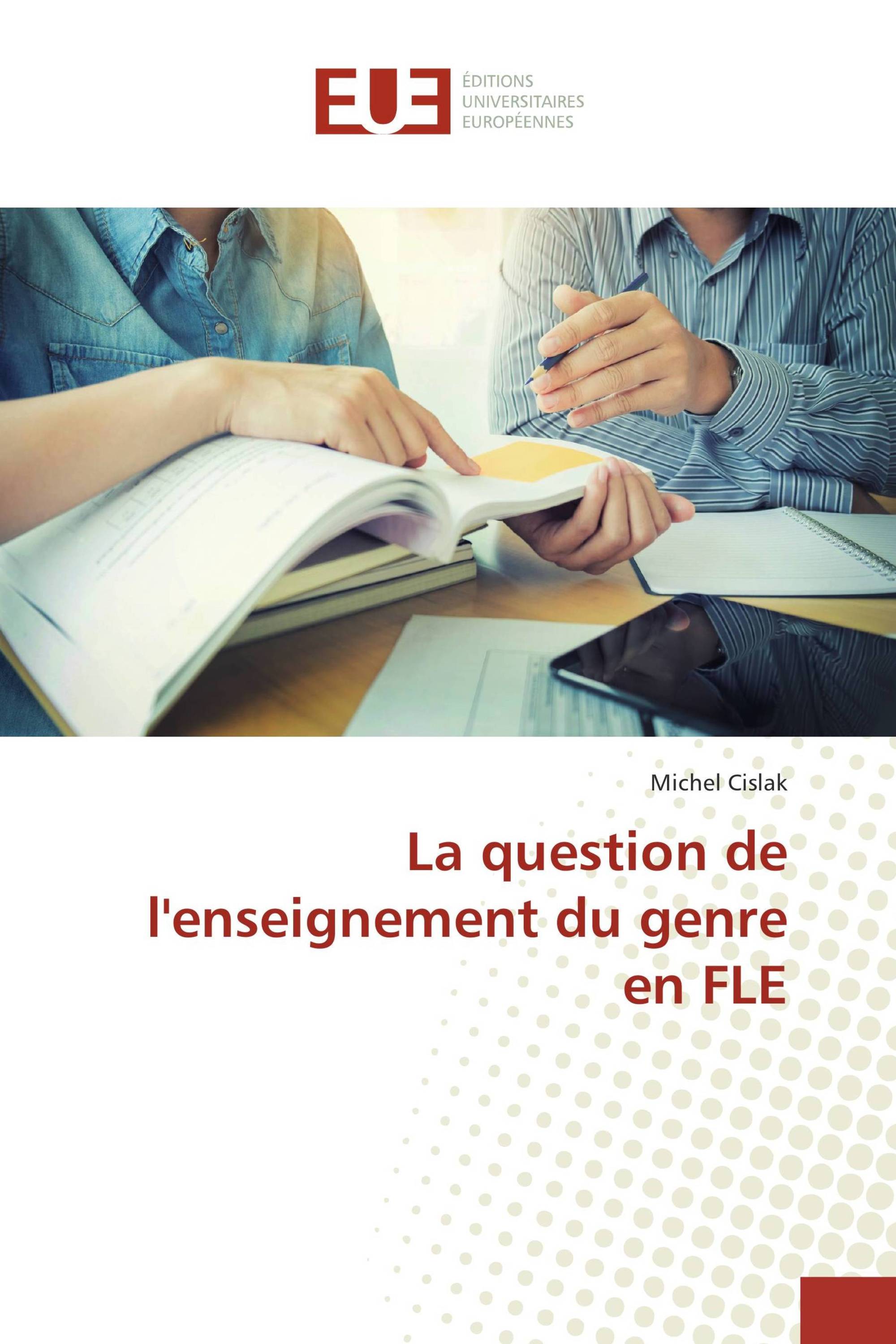 La question de l'enseignement du genre en FLE