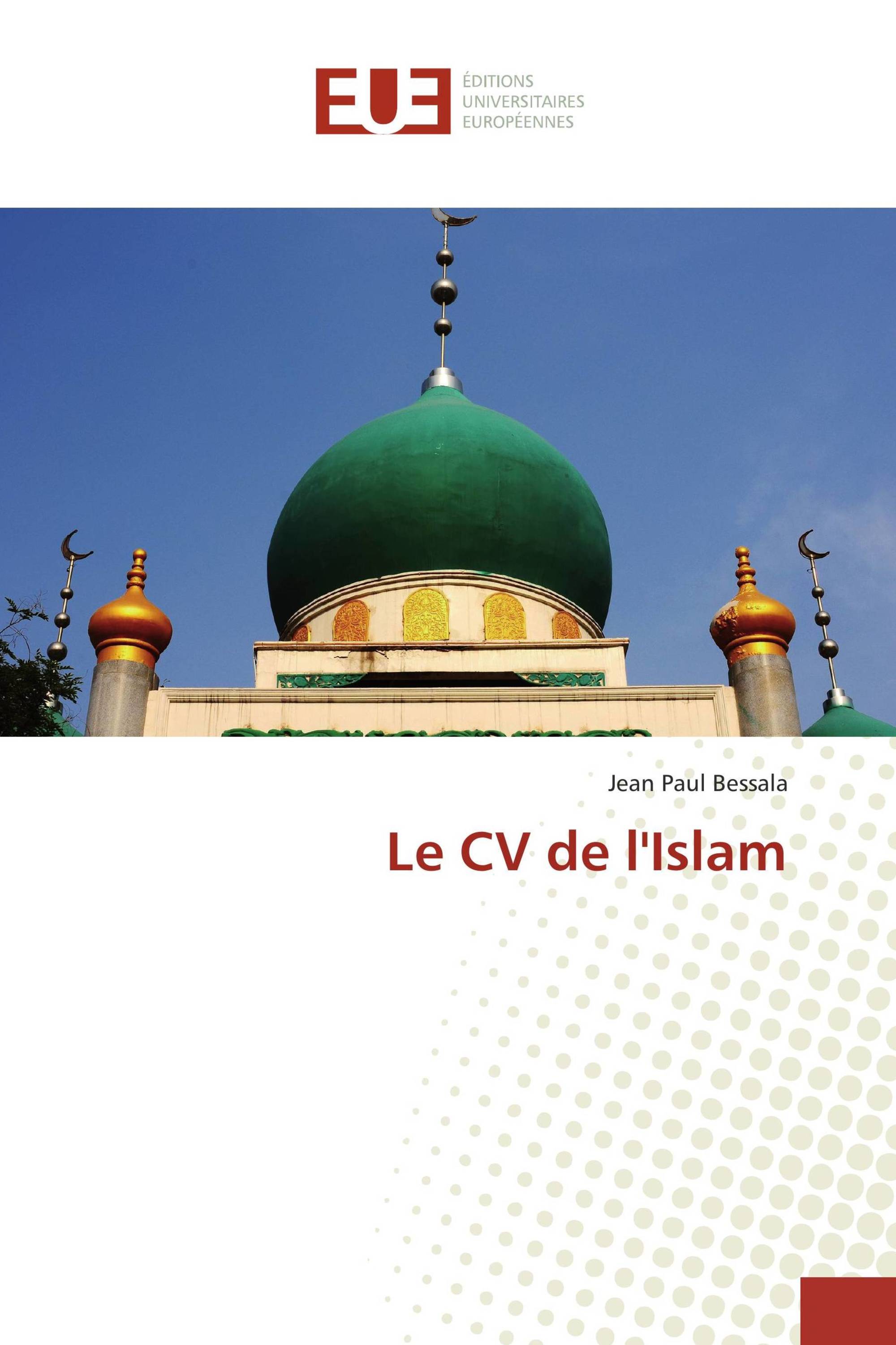 Le CV de l'Islam