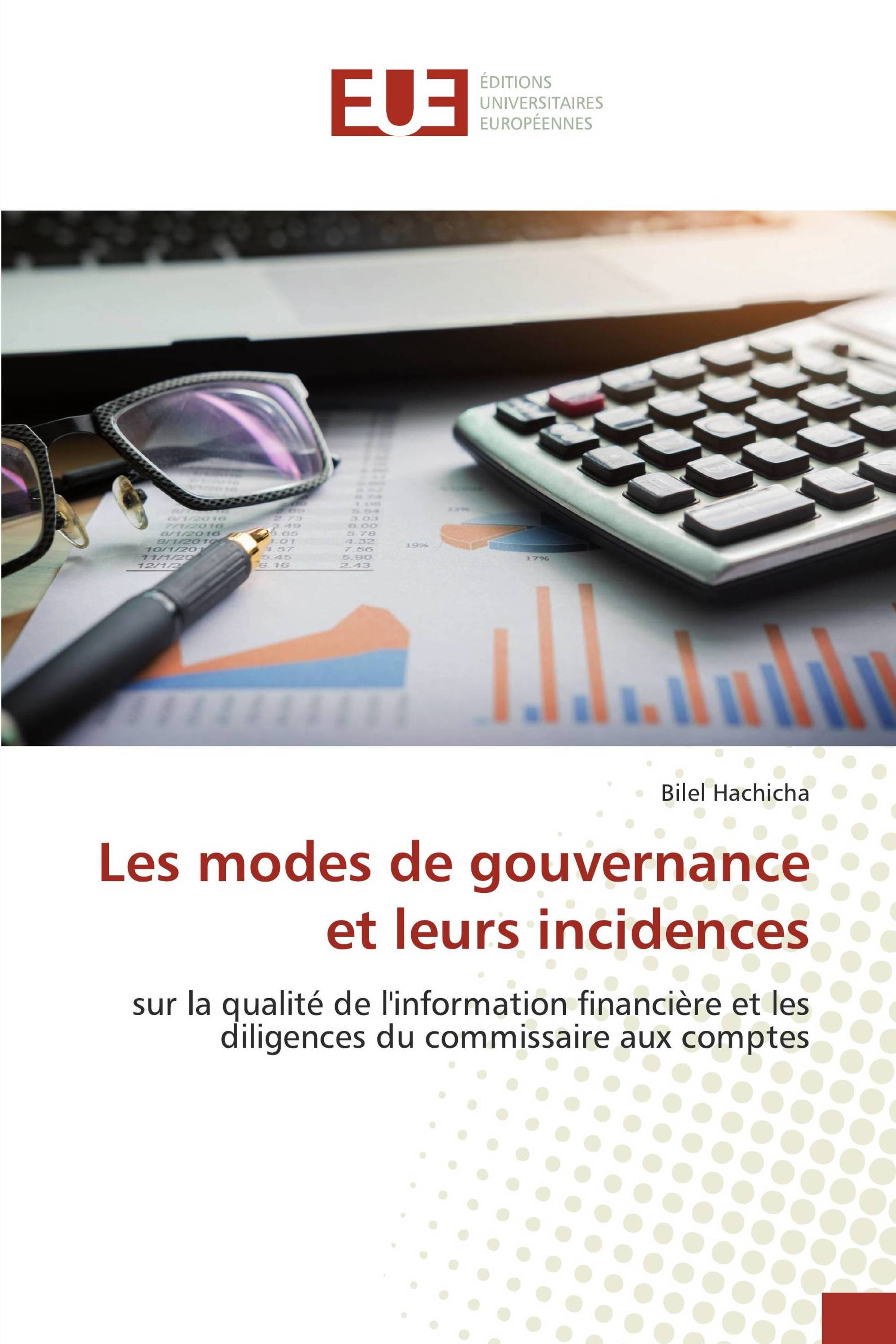 Les modes de gouvernance et leurs incidences