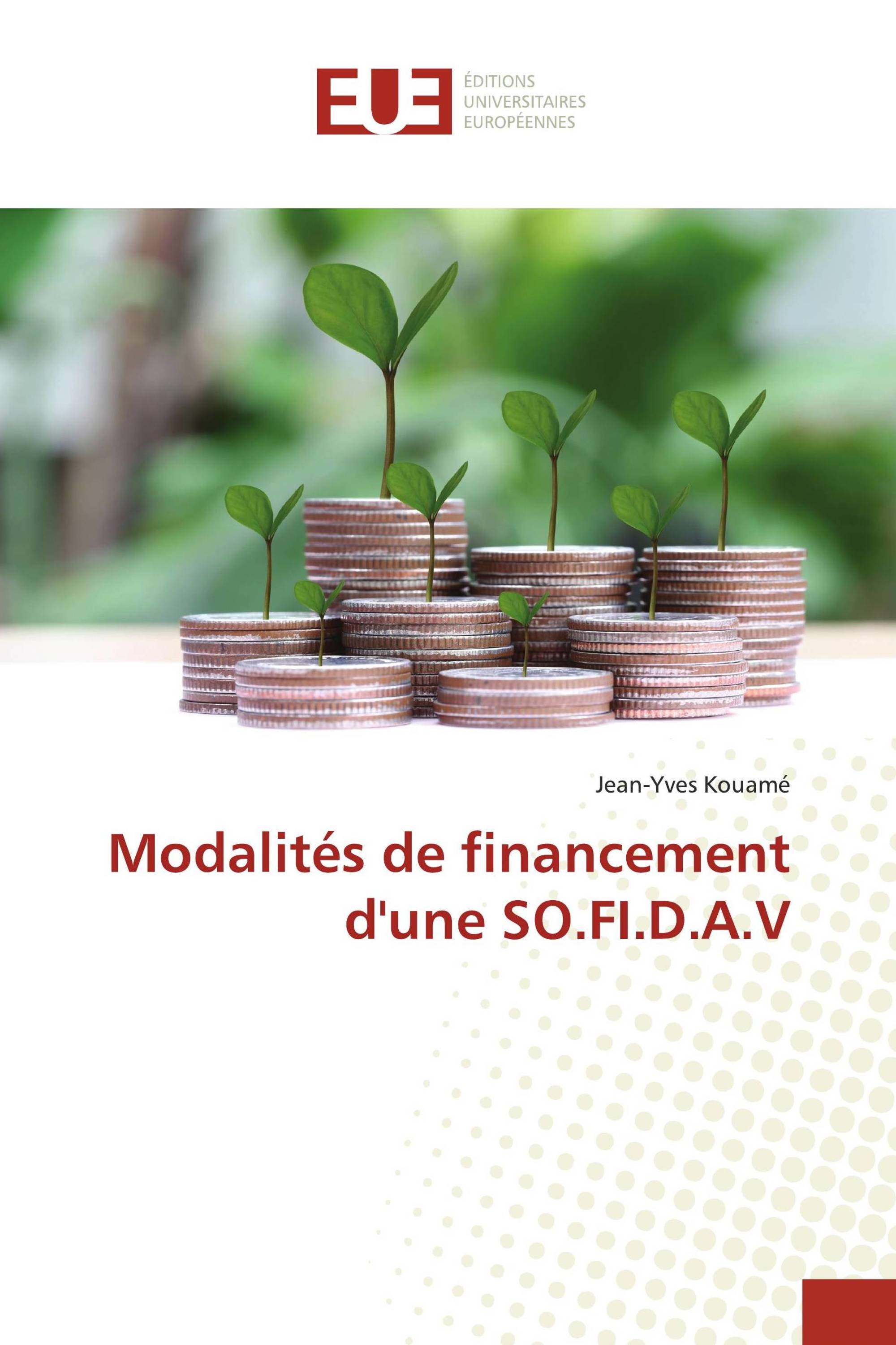 Modalités de financement d'une SO.FI.D.A.V