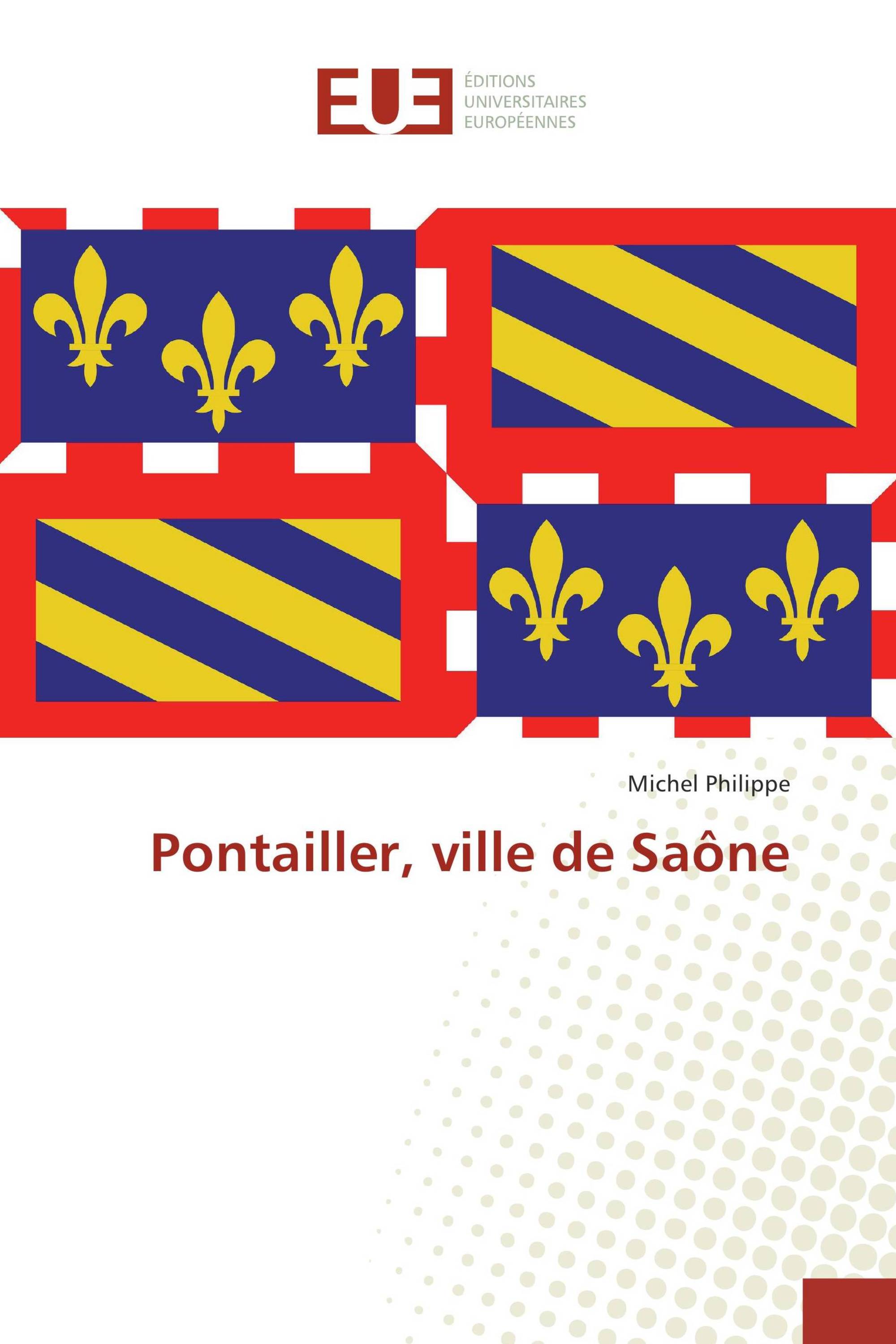 Pontailler, ville de Saône