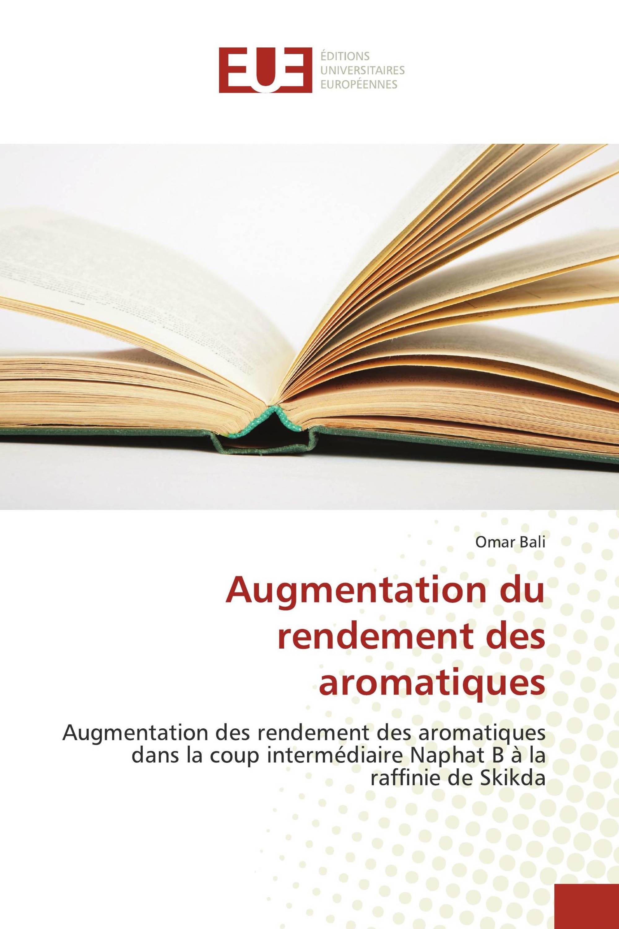 Augmentation du rendement des aromatiques