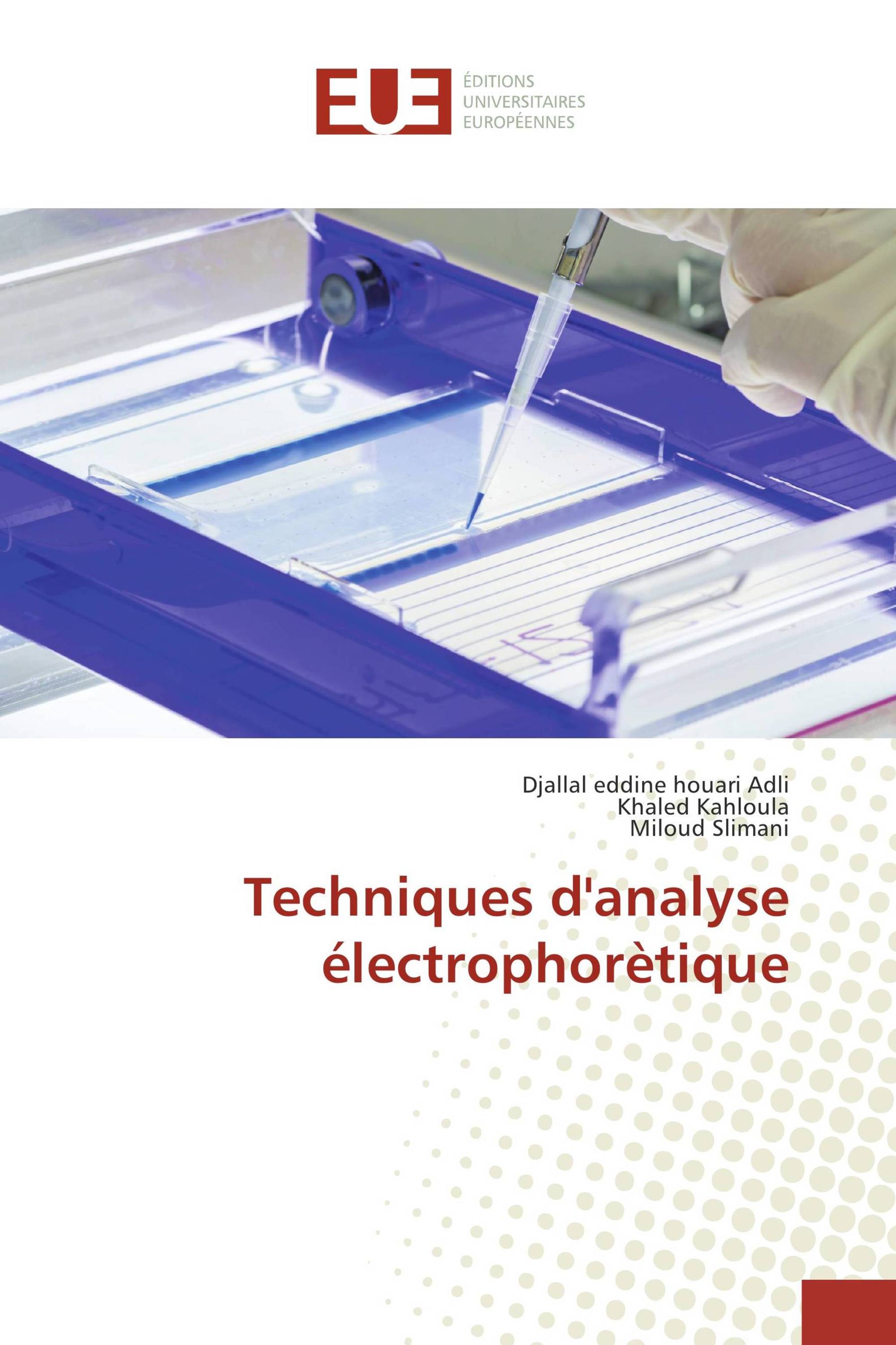 Techniques d'analyse électrophorètique