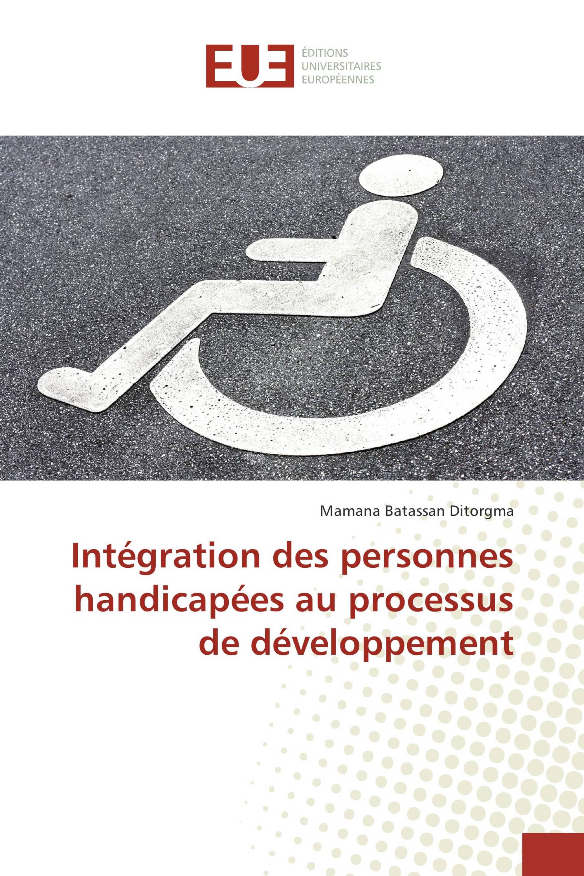 Intégration des personnes handicapées au processus de développement