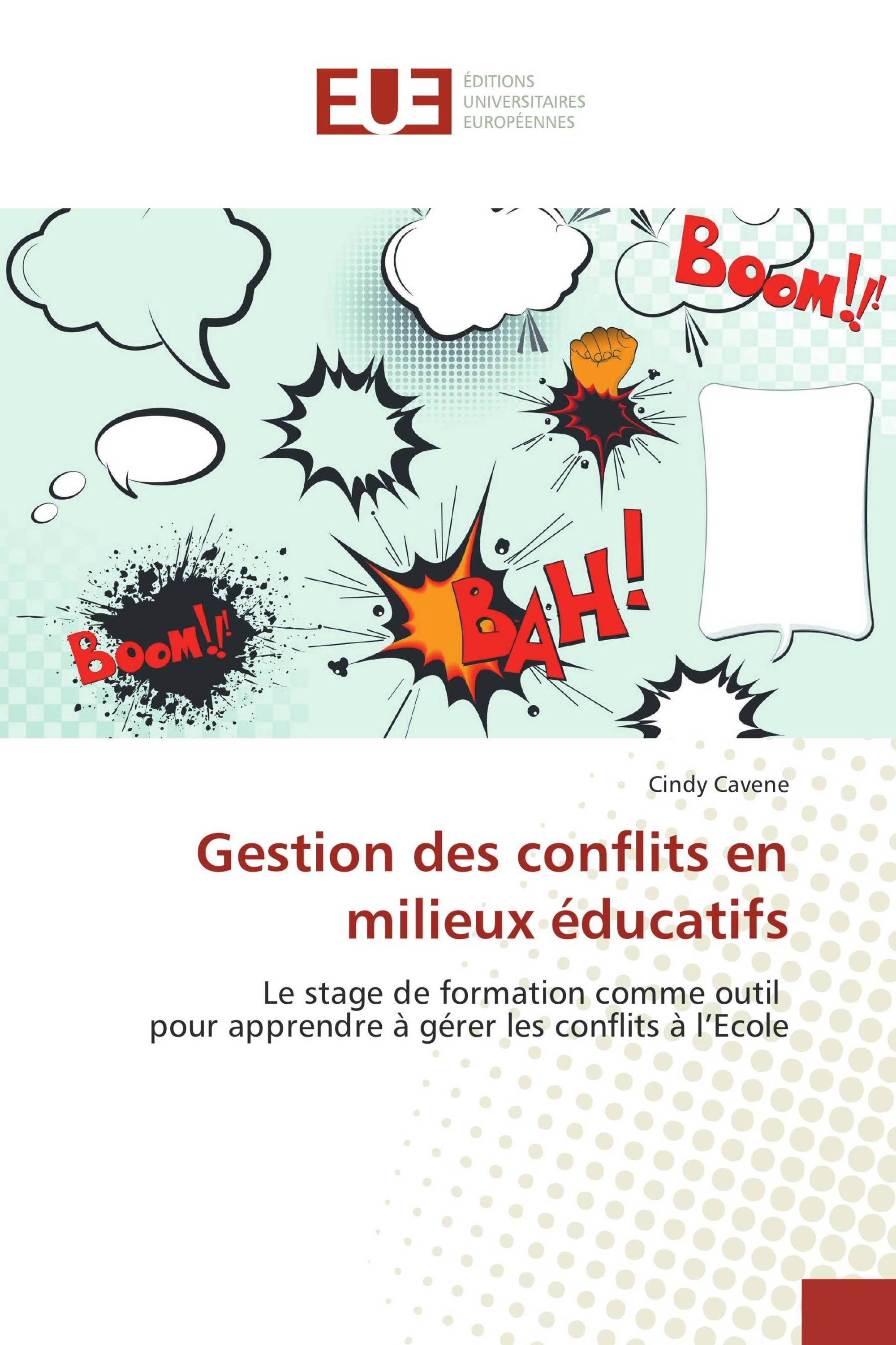 Gestion des conflits en milieux éducatifs