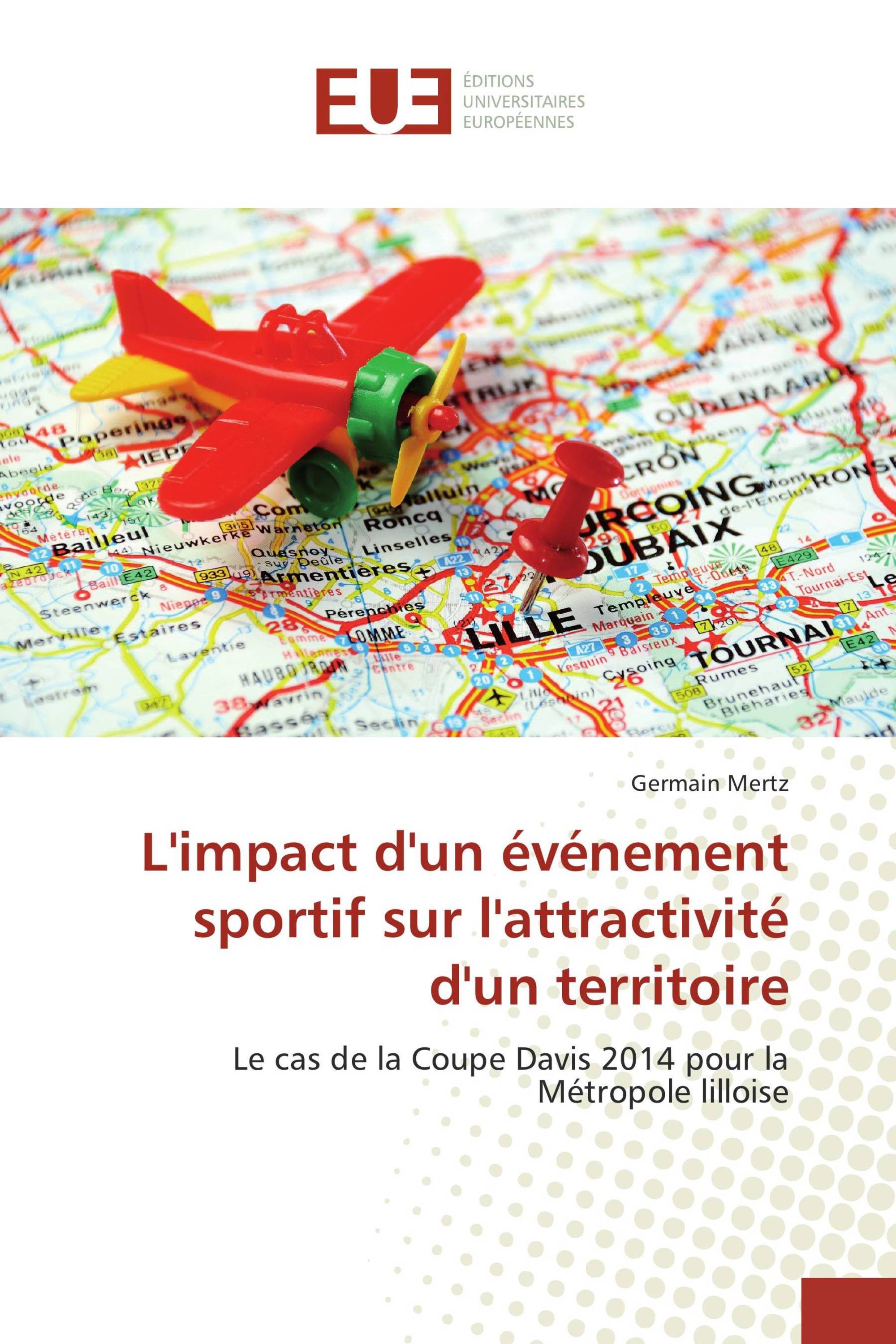 L'impact d'un événement sportif sur l'attractivité d'un territoire