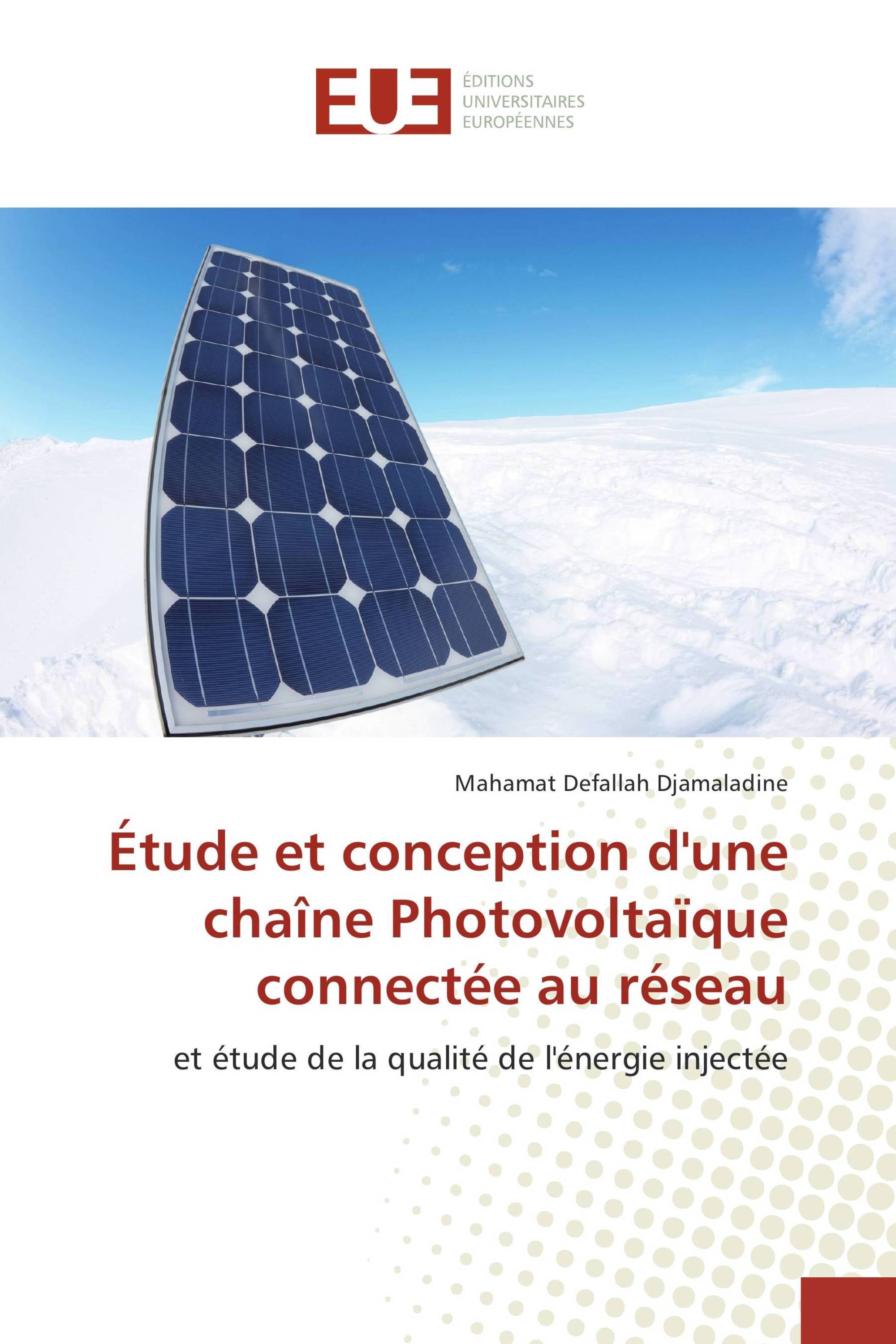 Étude et conception d'une chaîne Photovoltaïque connectée au réseau