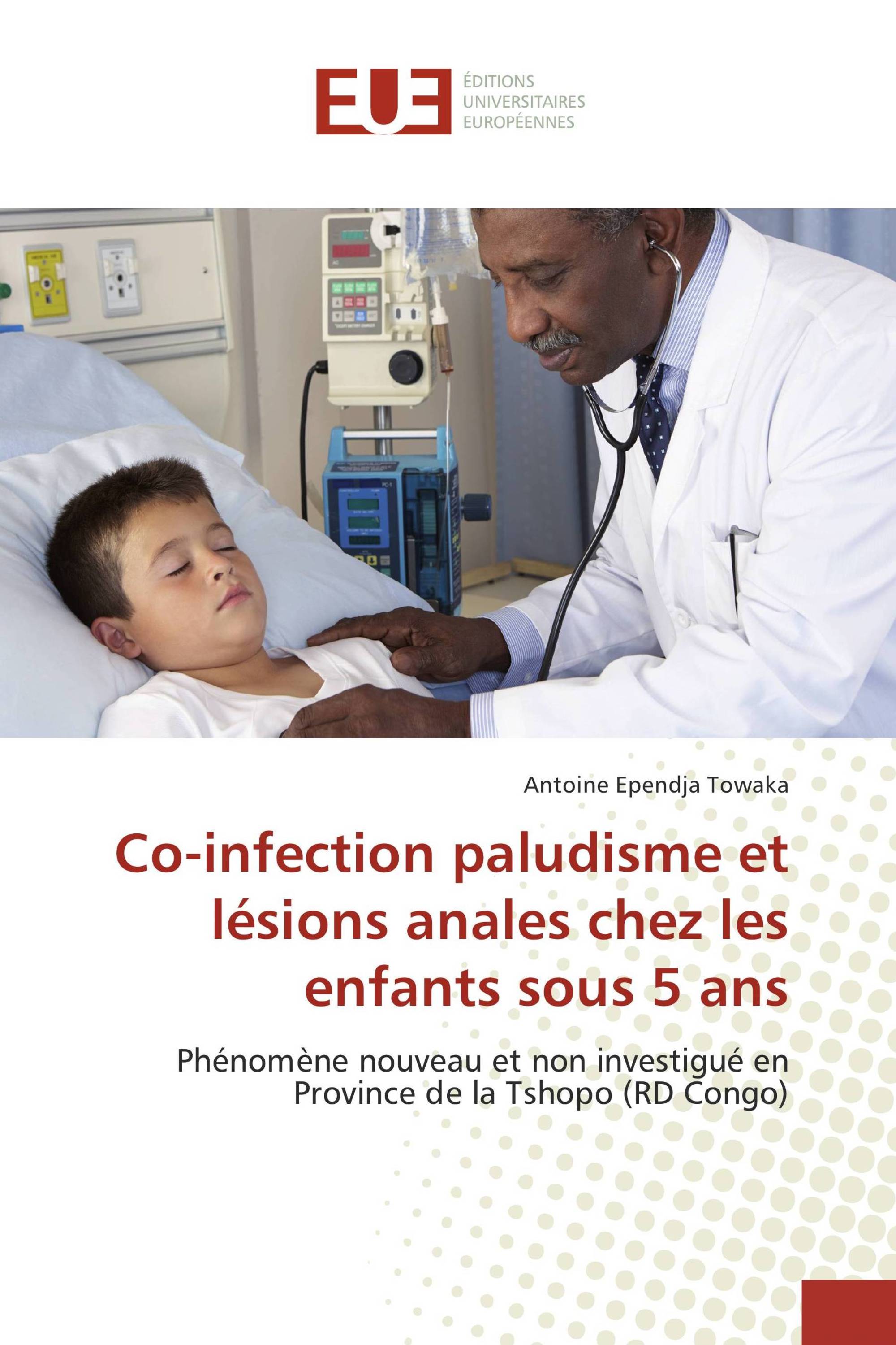 Co-infection paludisme et lésions anales chez les enfants sous 5 ans