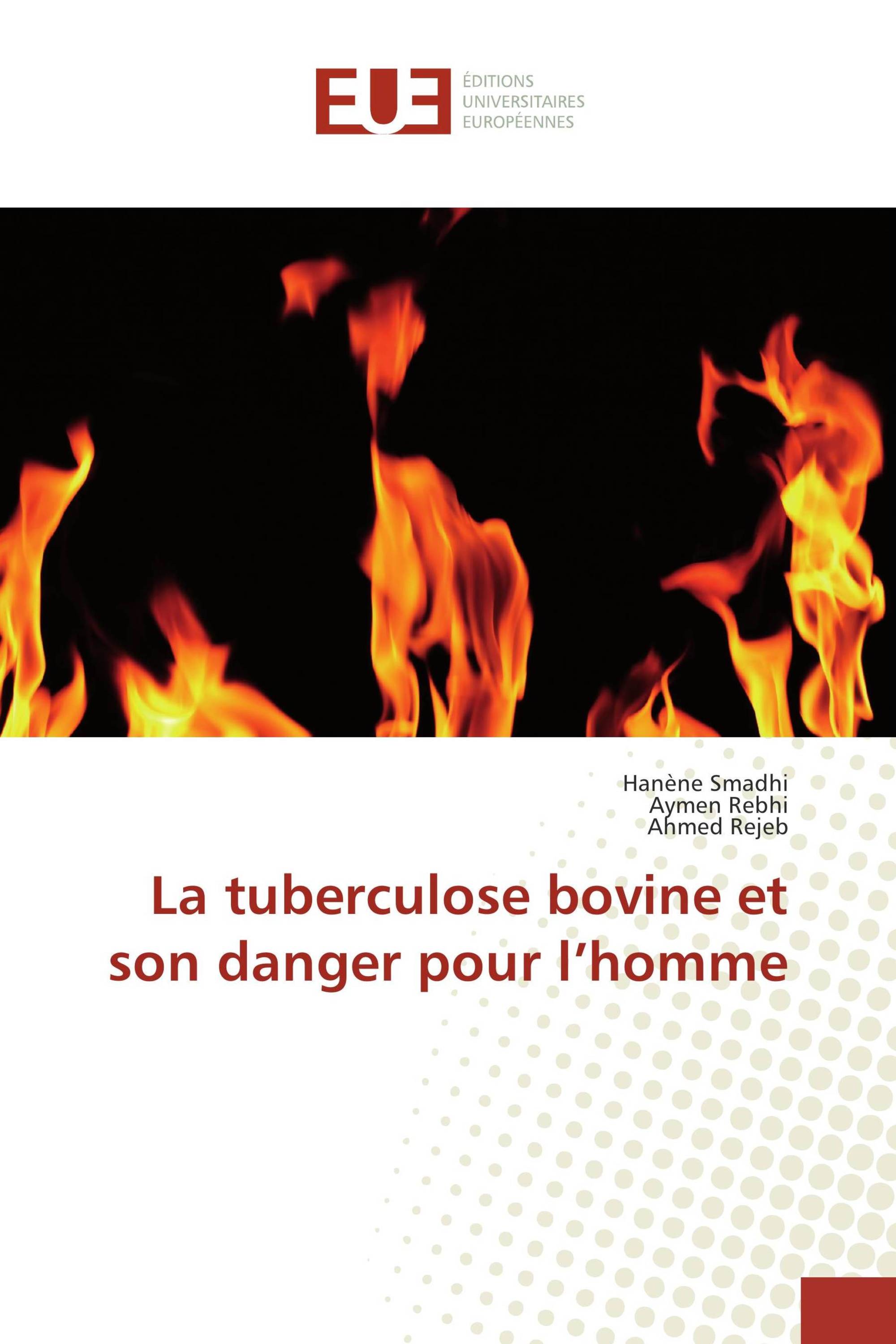 La tuberculose bovine et son danger pour l’homme