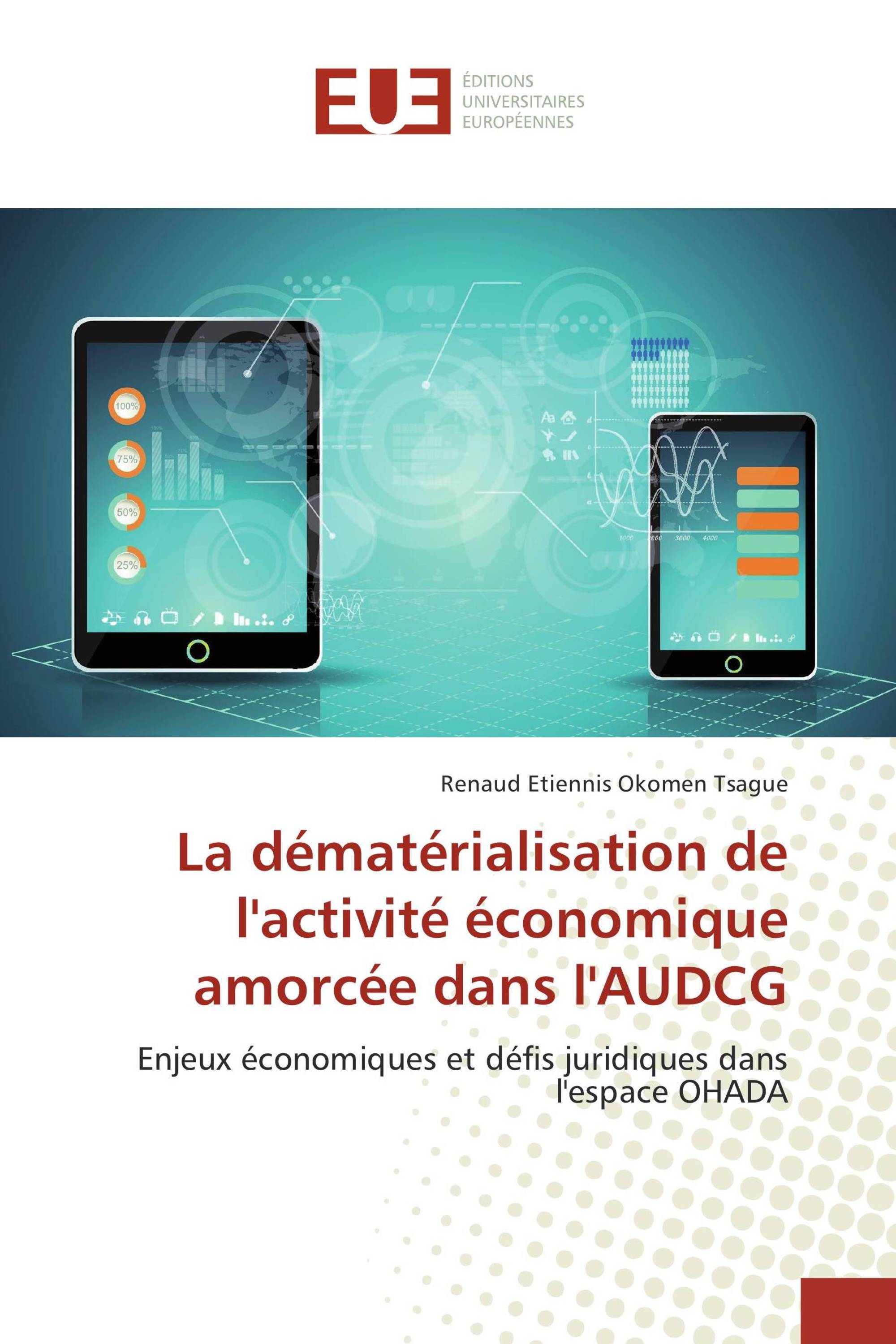 La dématérialisation de l'activité économique amorcée dans l'AUDCG