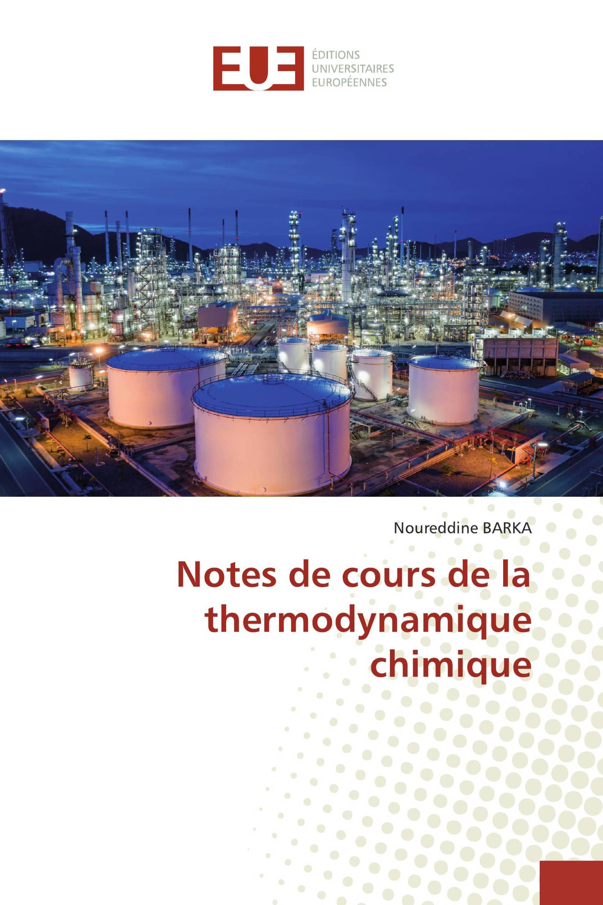 Notes de cours de la thermodynamique chimique