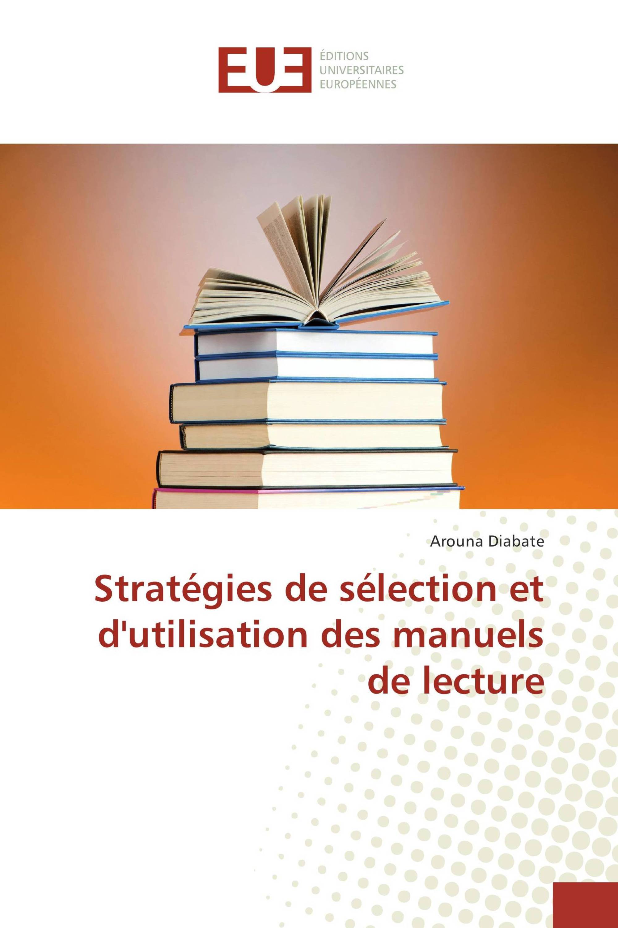 Stratégies de sélection et d'utilisation des manuels de lecture