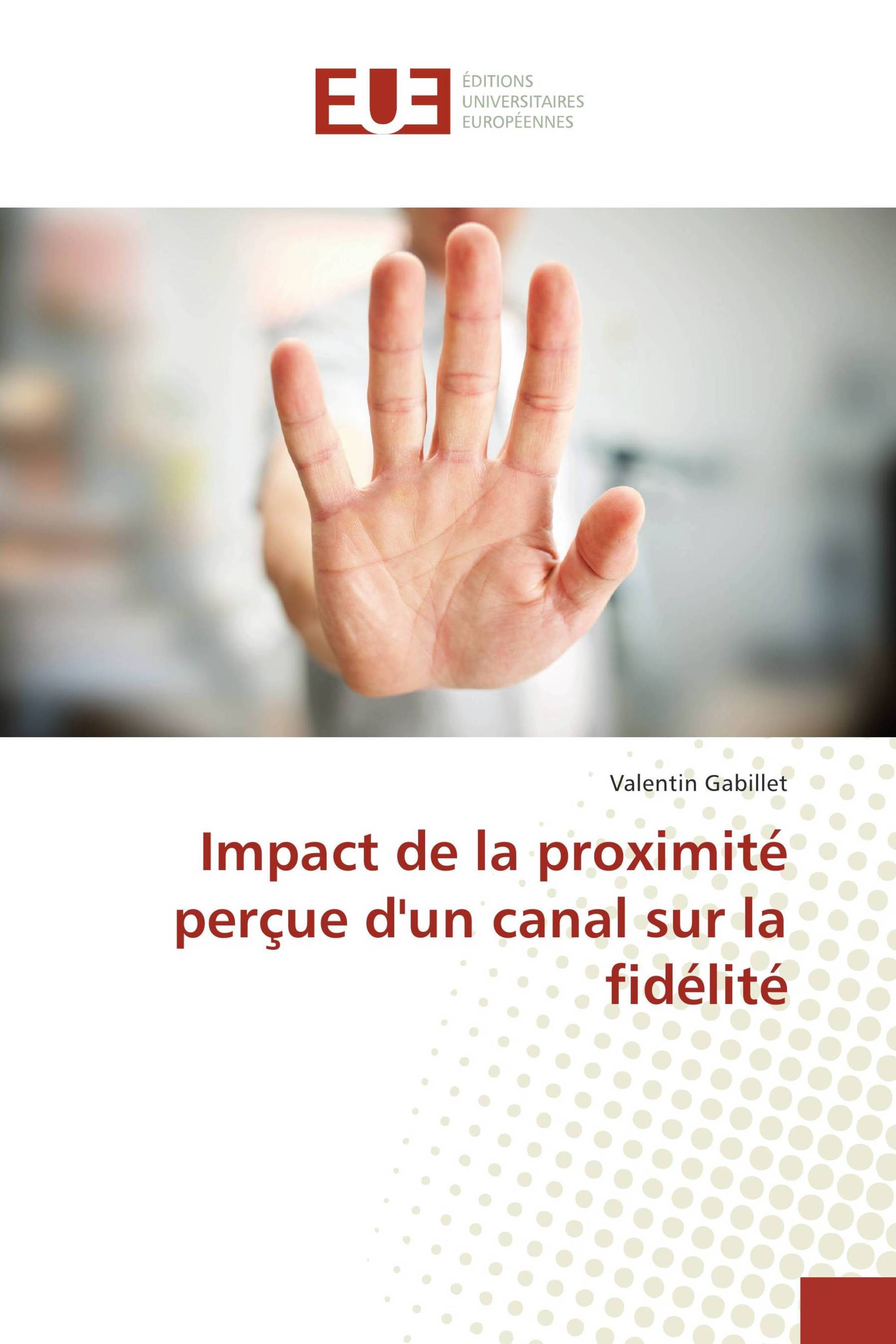 Impact de la proximité perçue d'un canal sur la fidélité