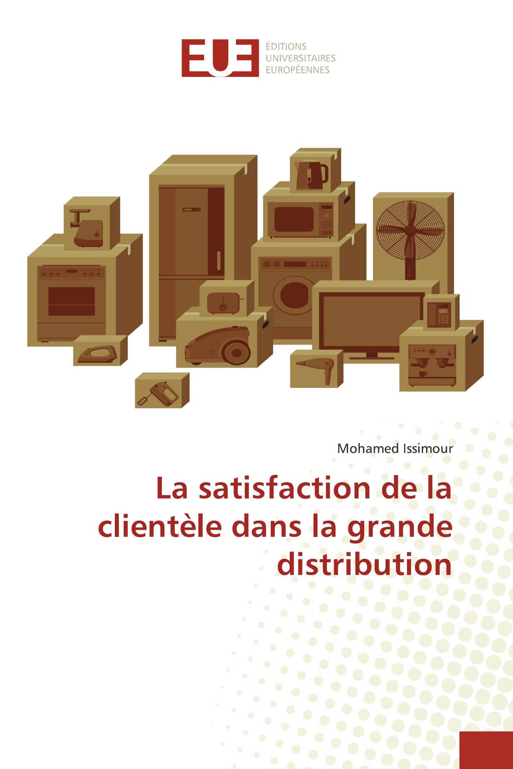 La satisfaction de la clientèle dans la grande distribution