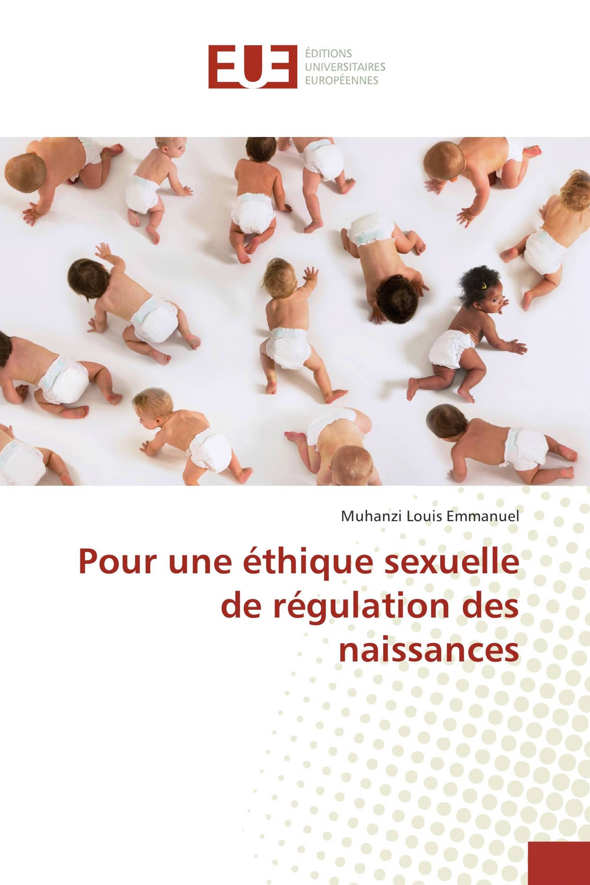 Pour une éthique sexuelle de régulation des naissances