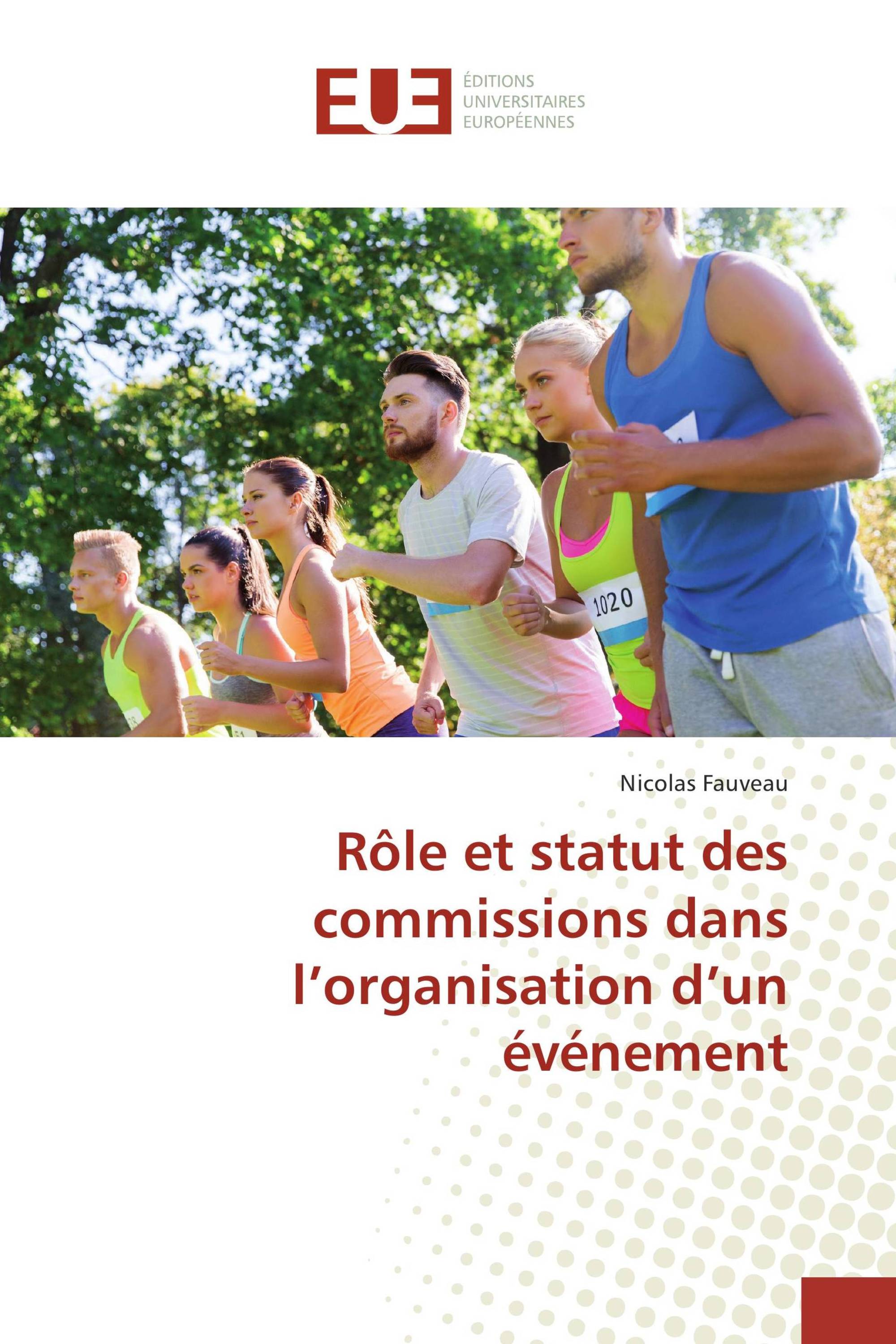 Rôle et statut des commissions dans l’organisation d’un événement