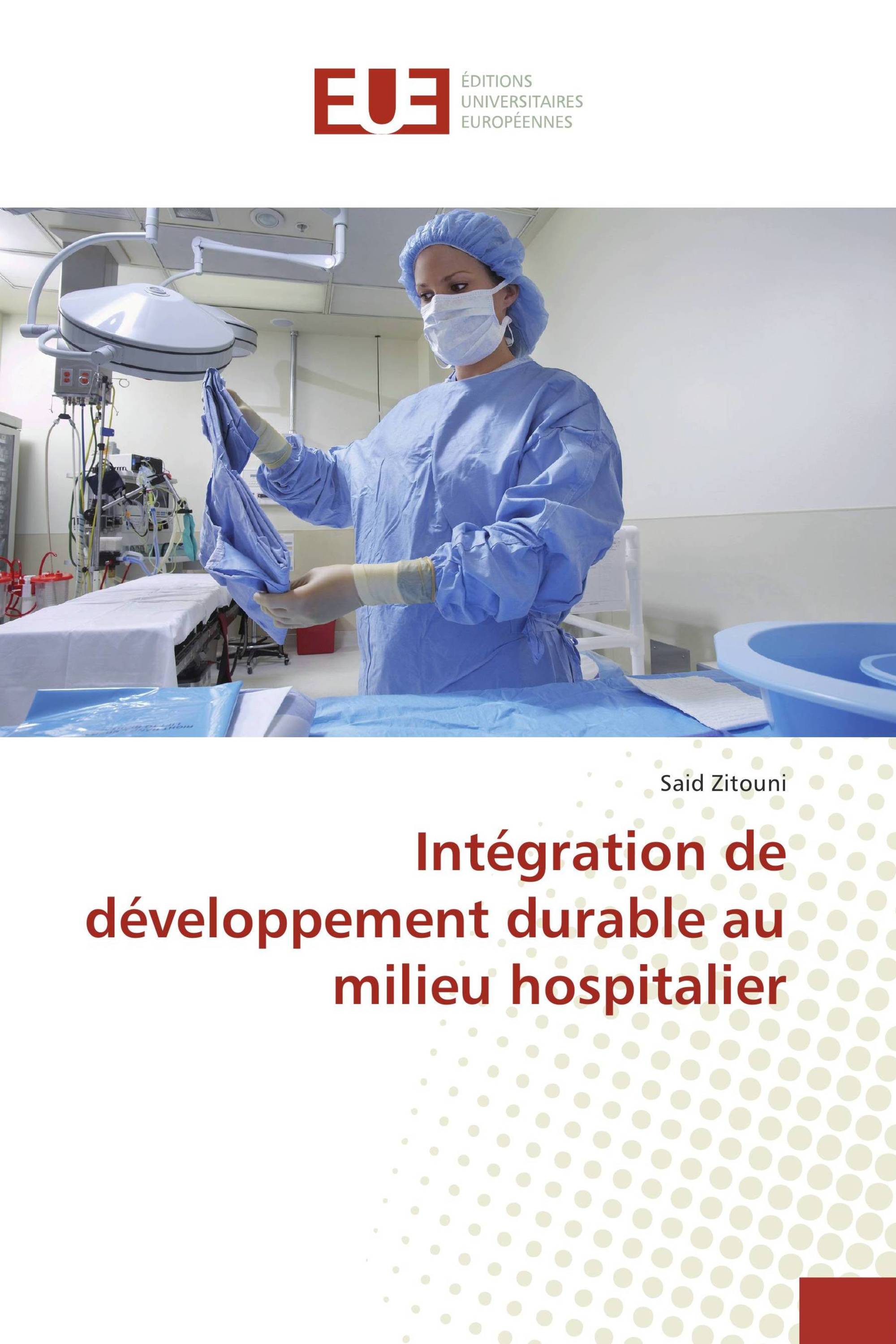 Intégration de développement durable au milieu hospitalier