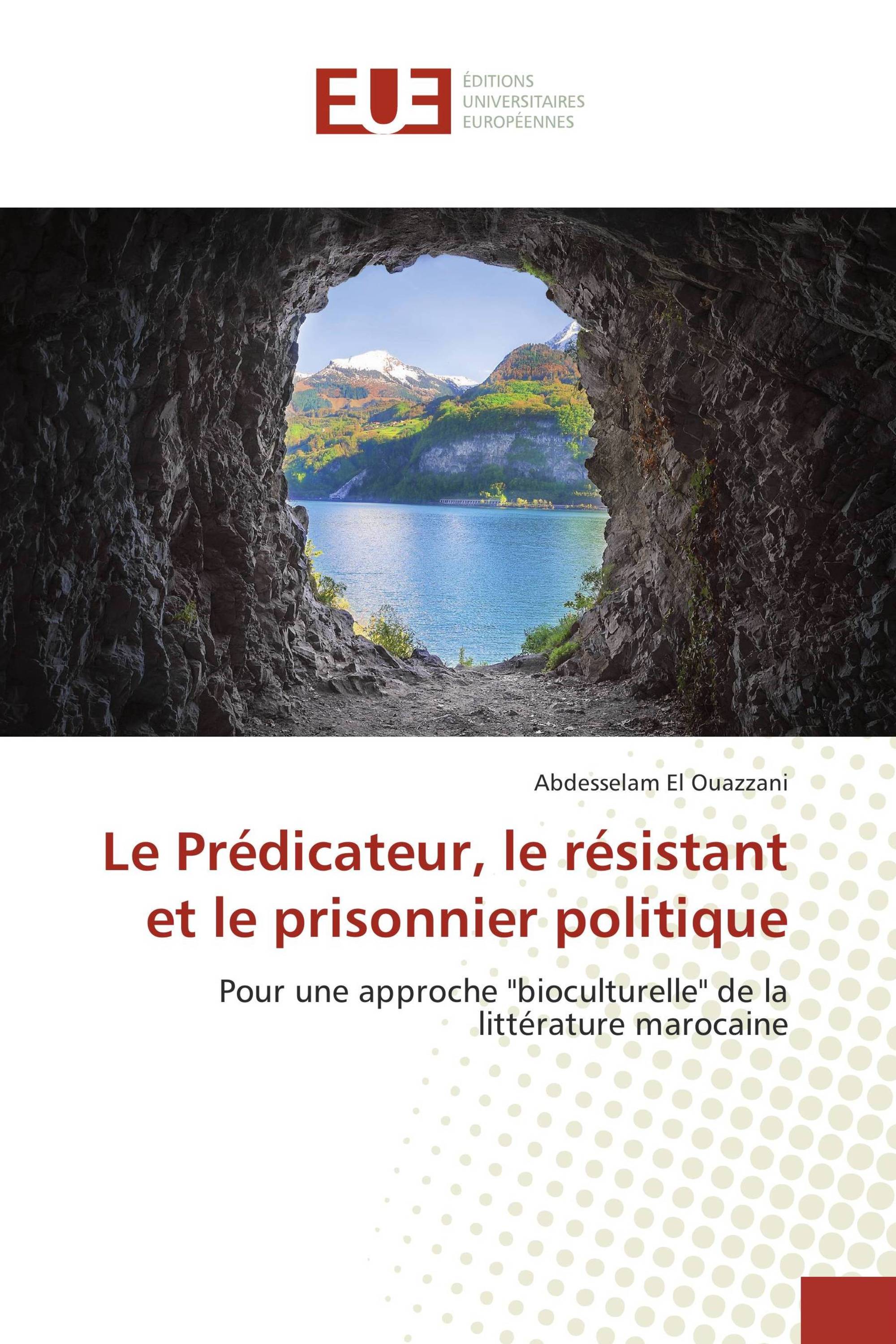 Le Prédicateur, le résistant et le prisonnier politique