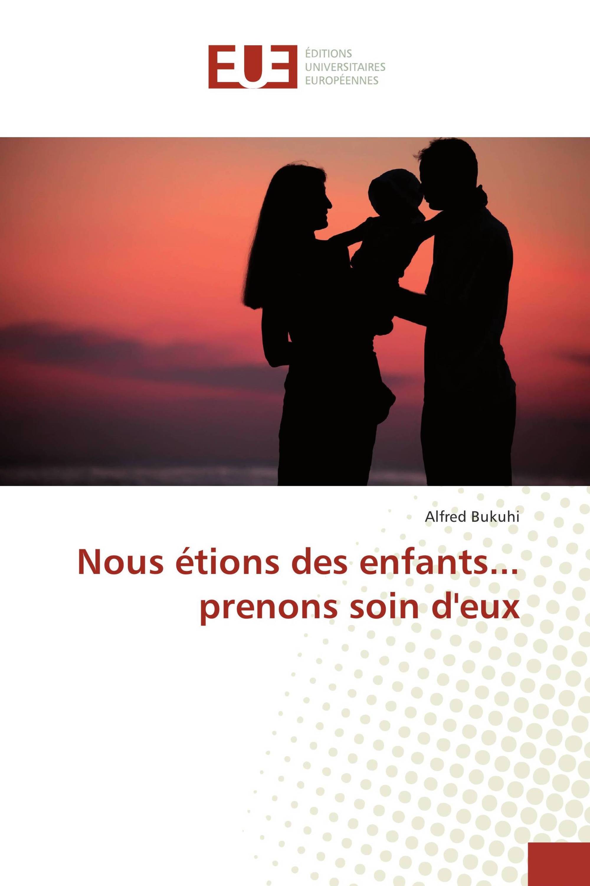 Nous étions des enfants... prenons soin d'eux