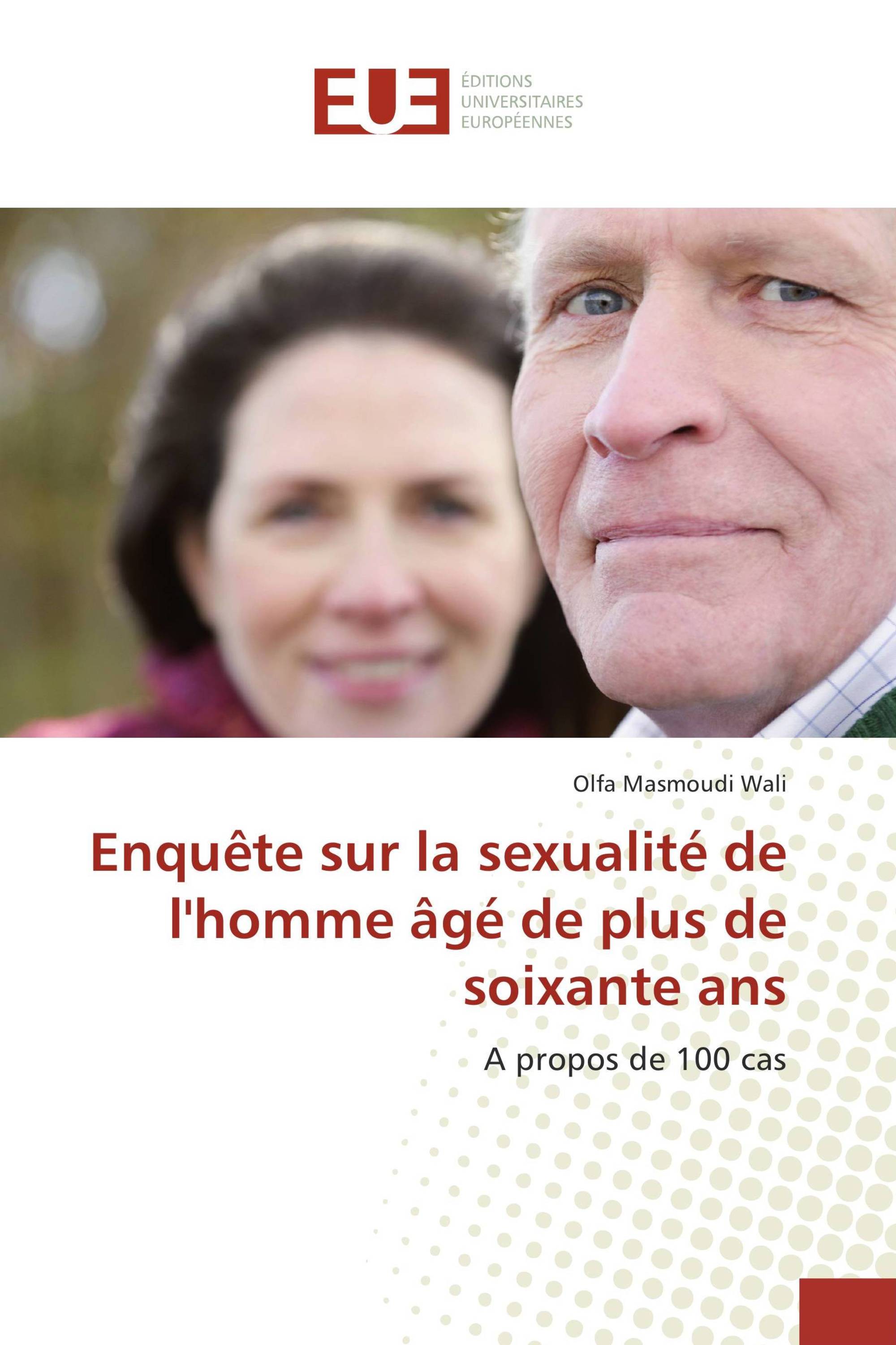 Enquête sur la sexualité de l'homme âgé de plus de soixante ans