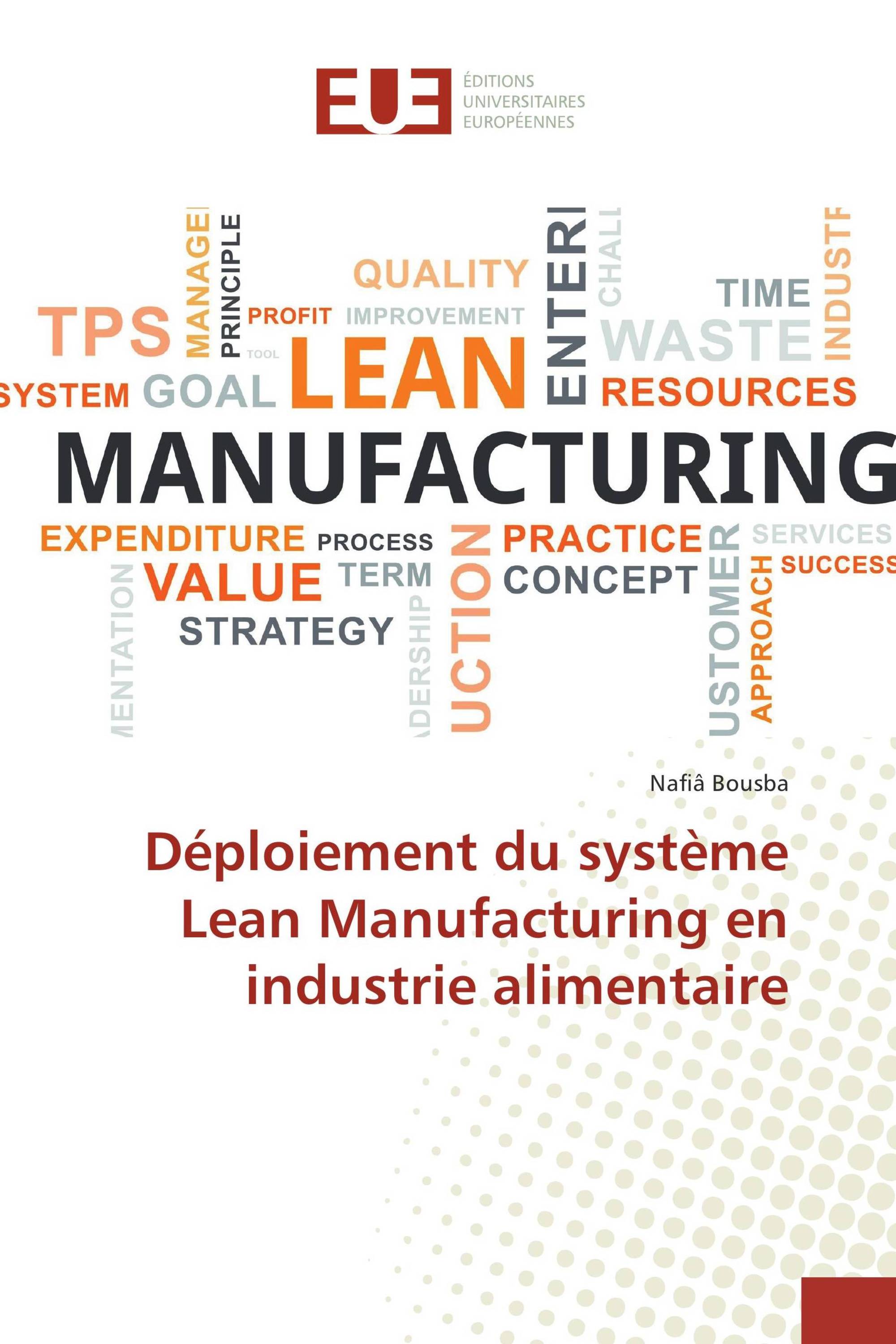 Déploiement du système Lean Manufacturing en industrie alimentaire