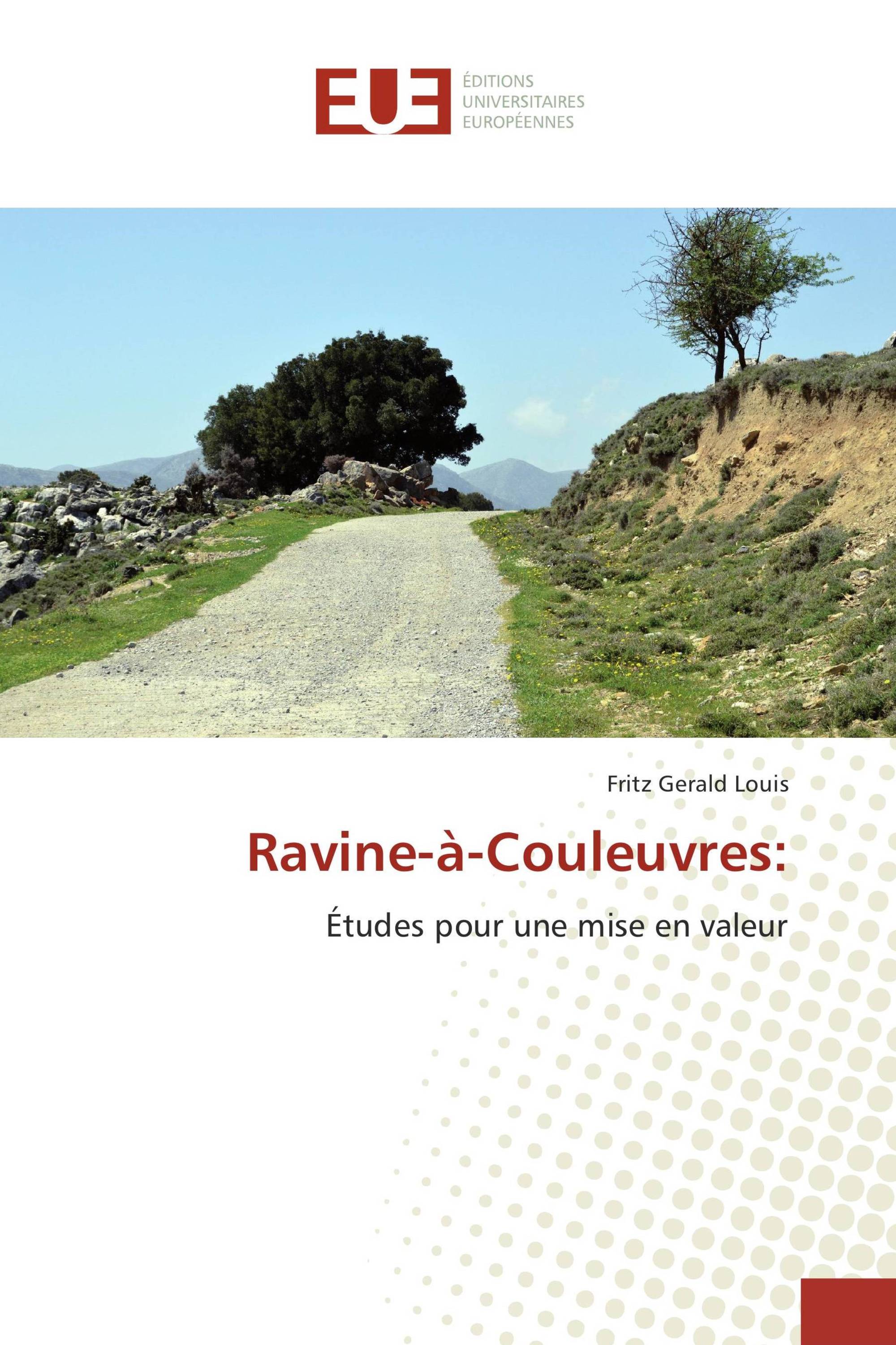 Ravine-à-Couleuvres: