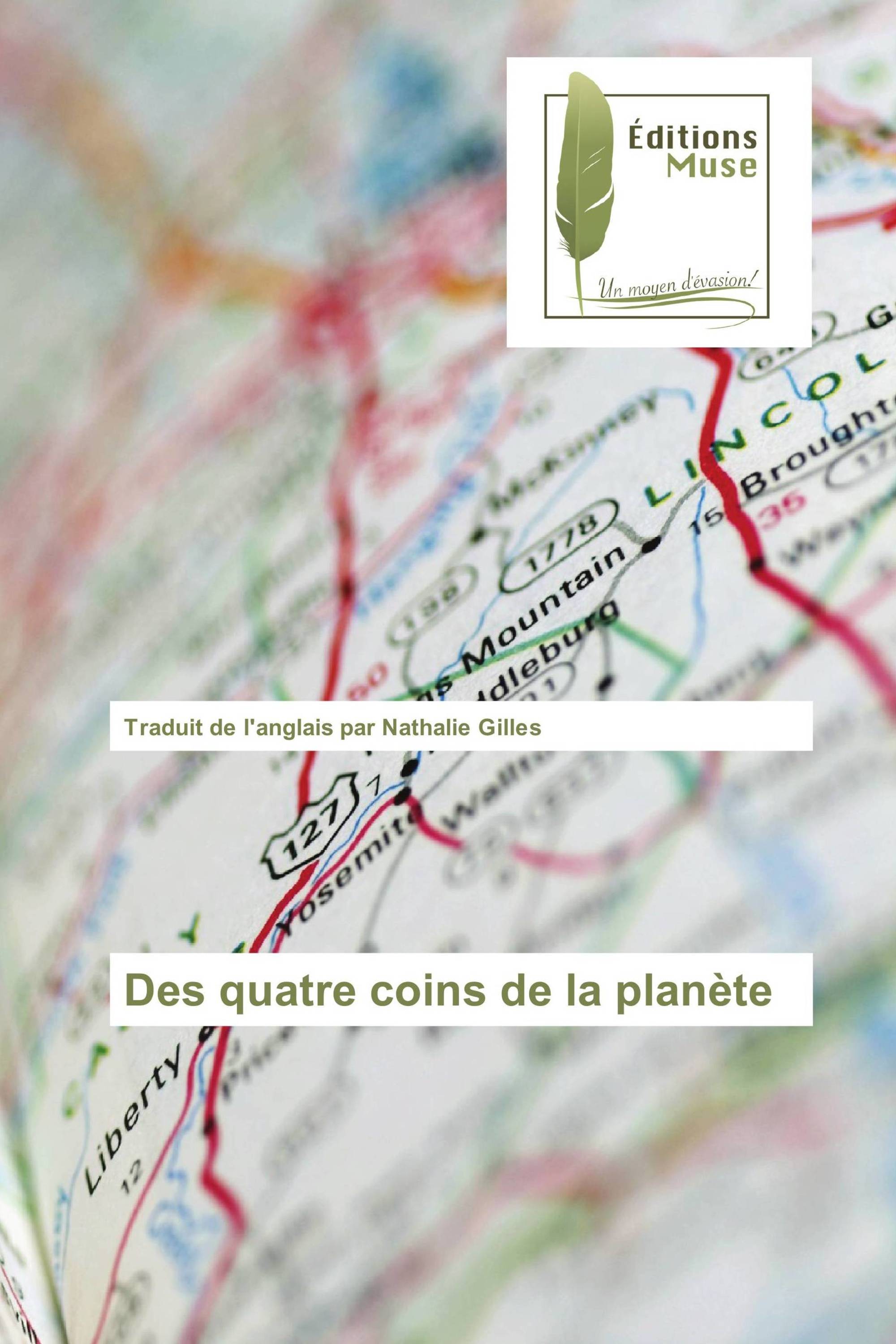 Des quatre coins de la planète