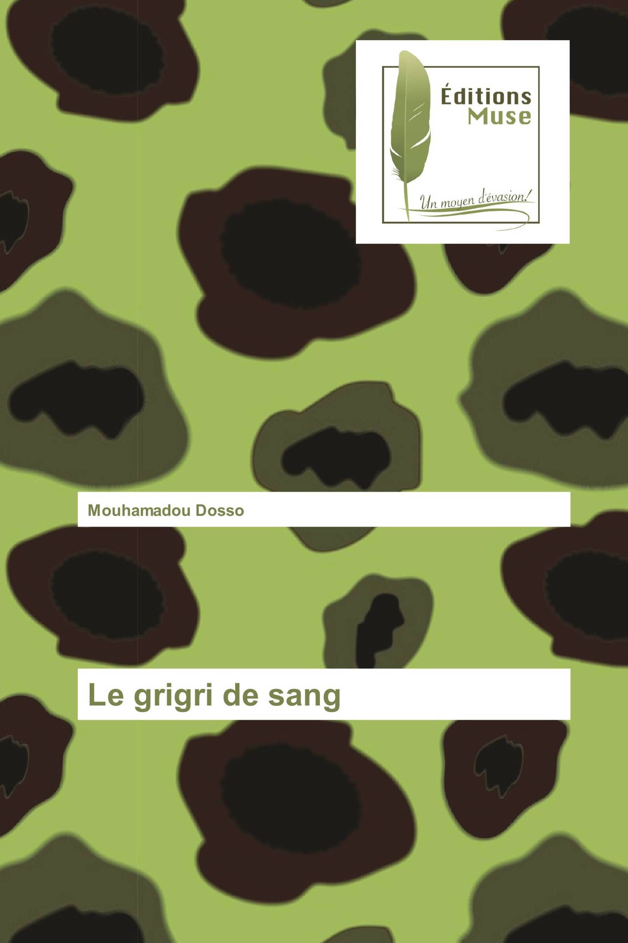 Le grigri de sang