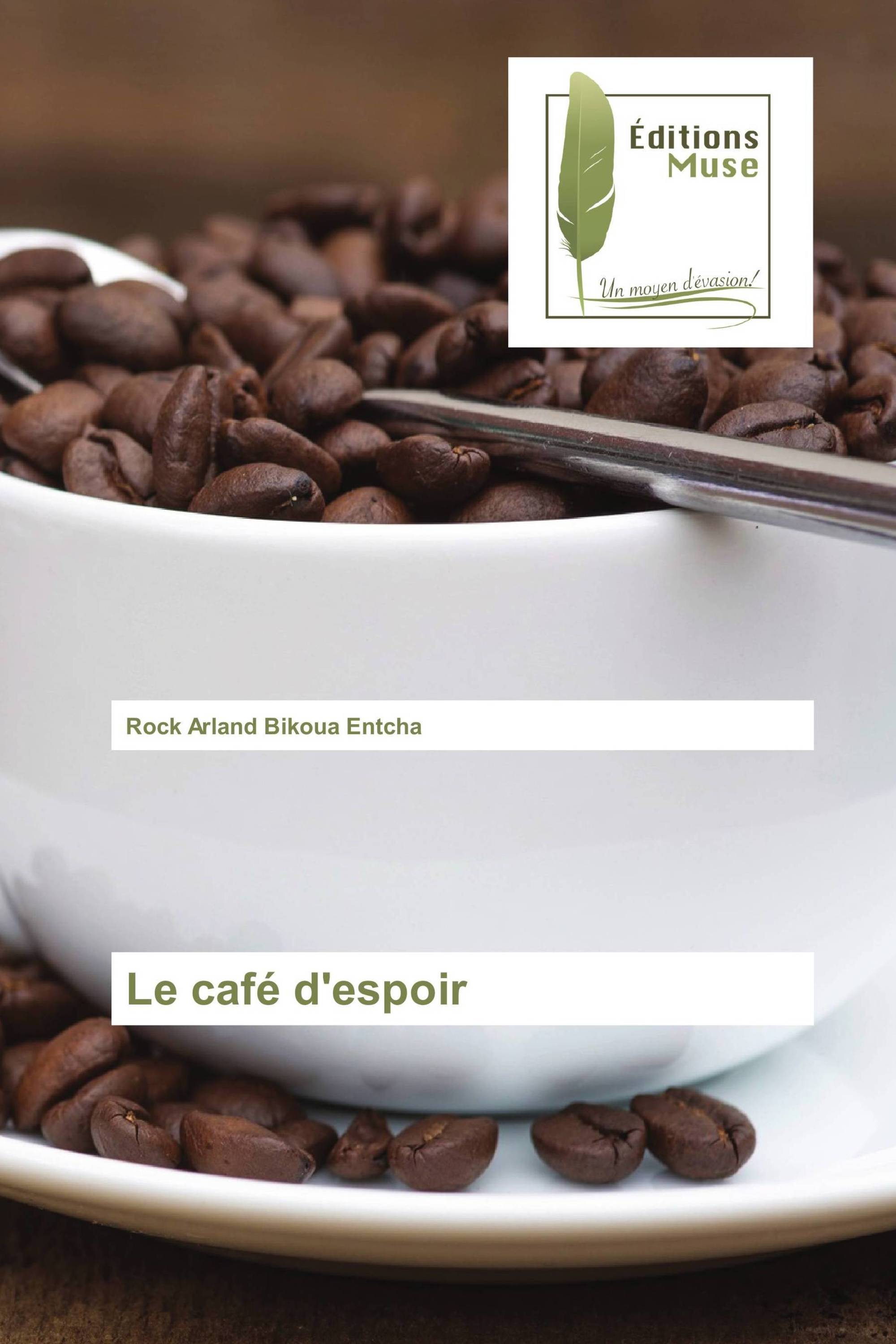 Le café d'espoir