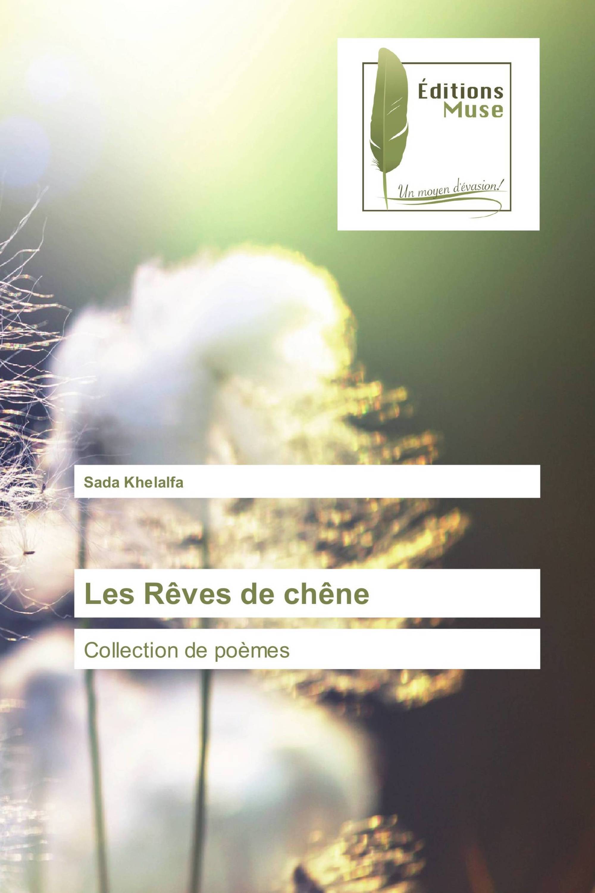 Les Rêves de chêne