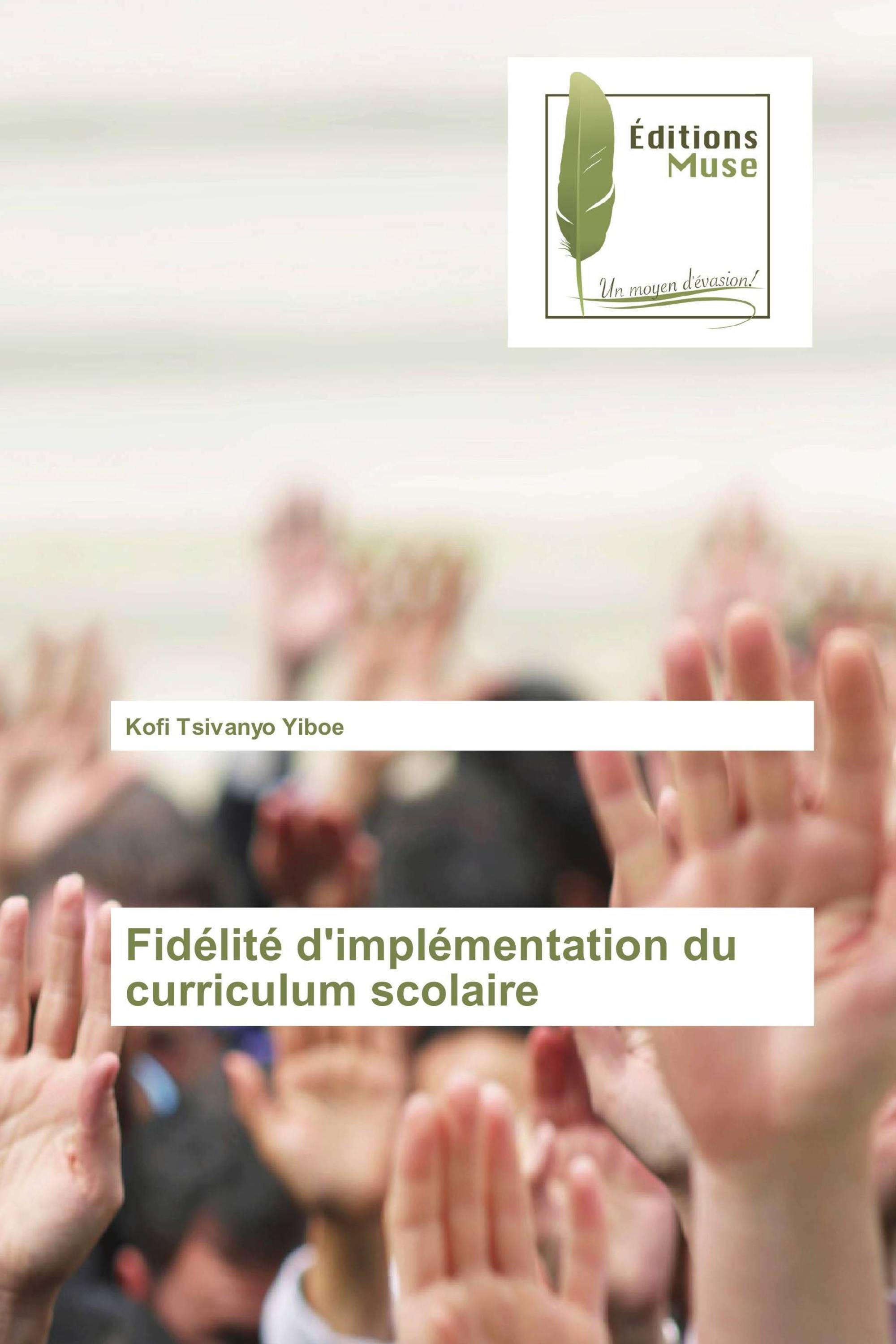 Fidélité d'implémentation du curriculum scolaire