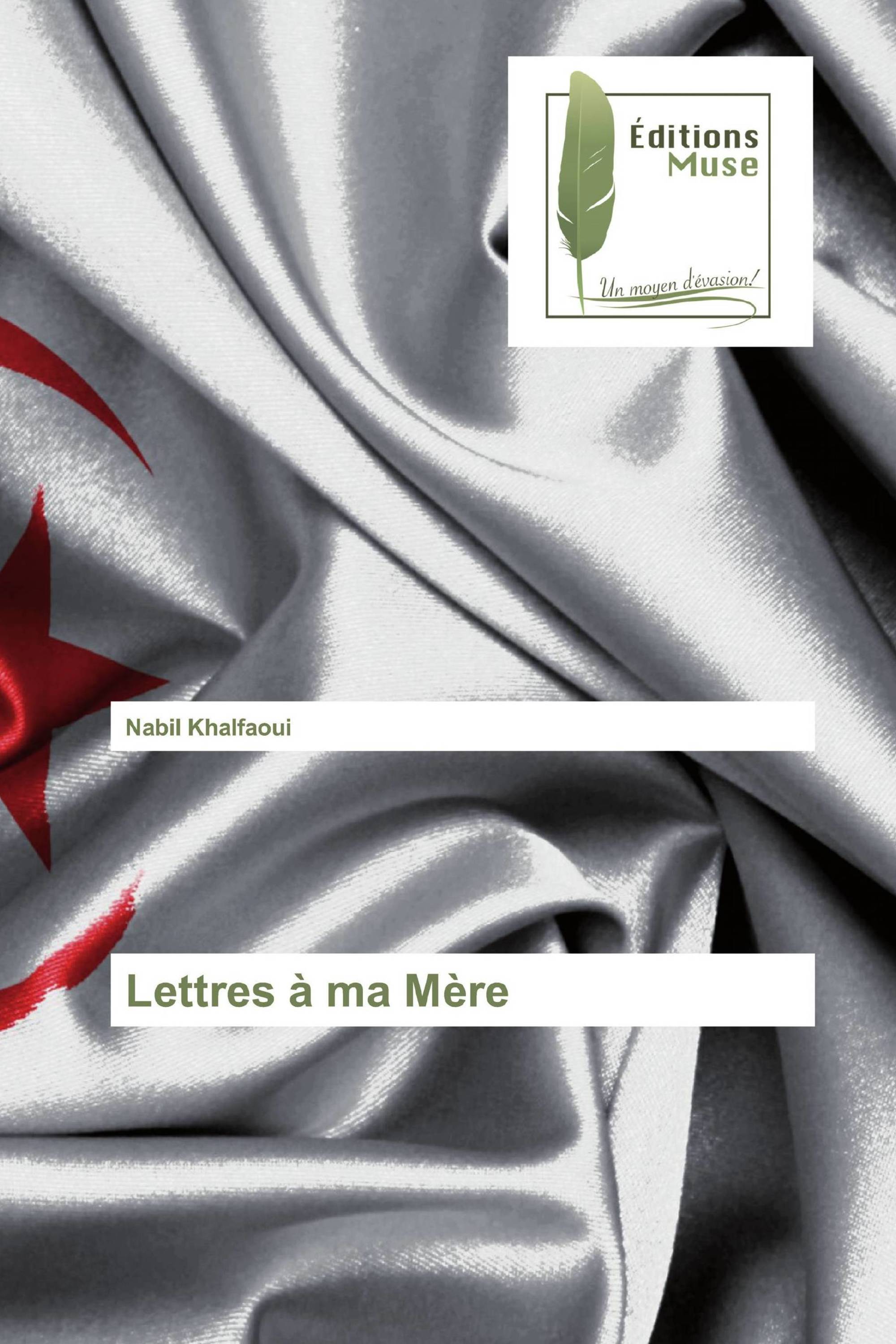 Lettres à ma Mère