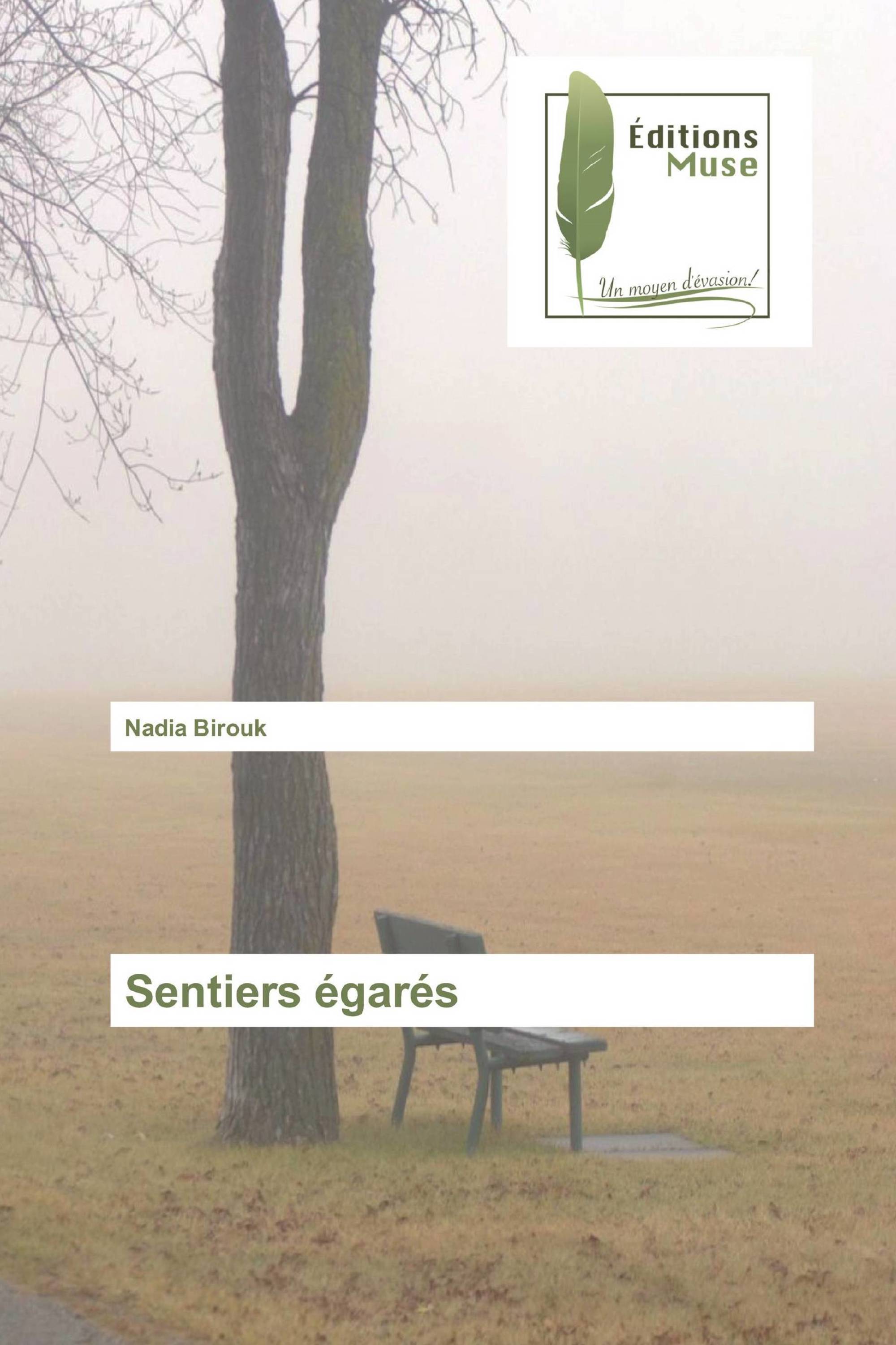 Sentiers égarés