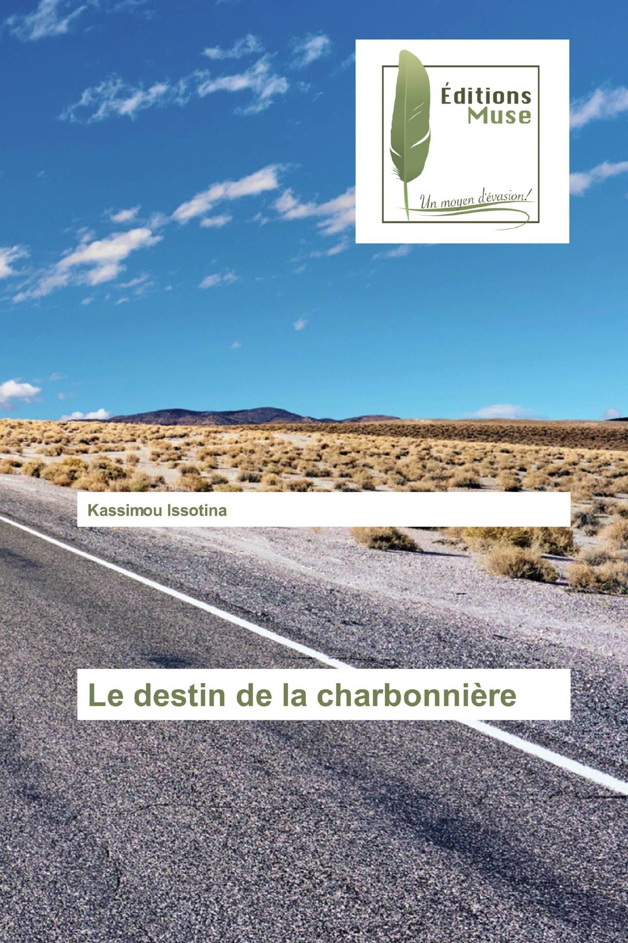 Le destin de la charbonnière