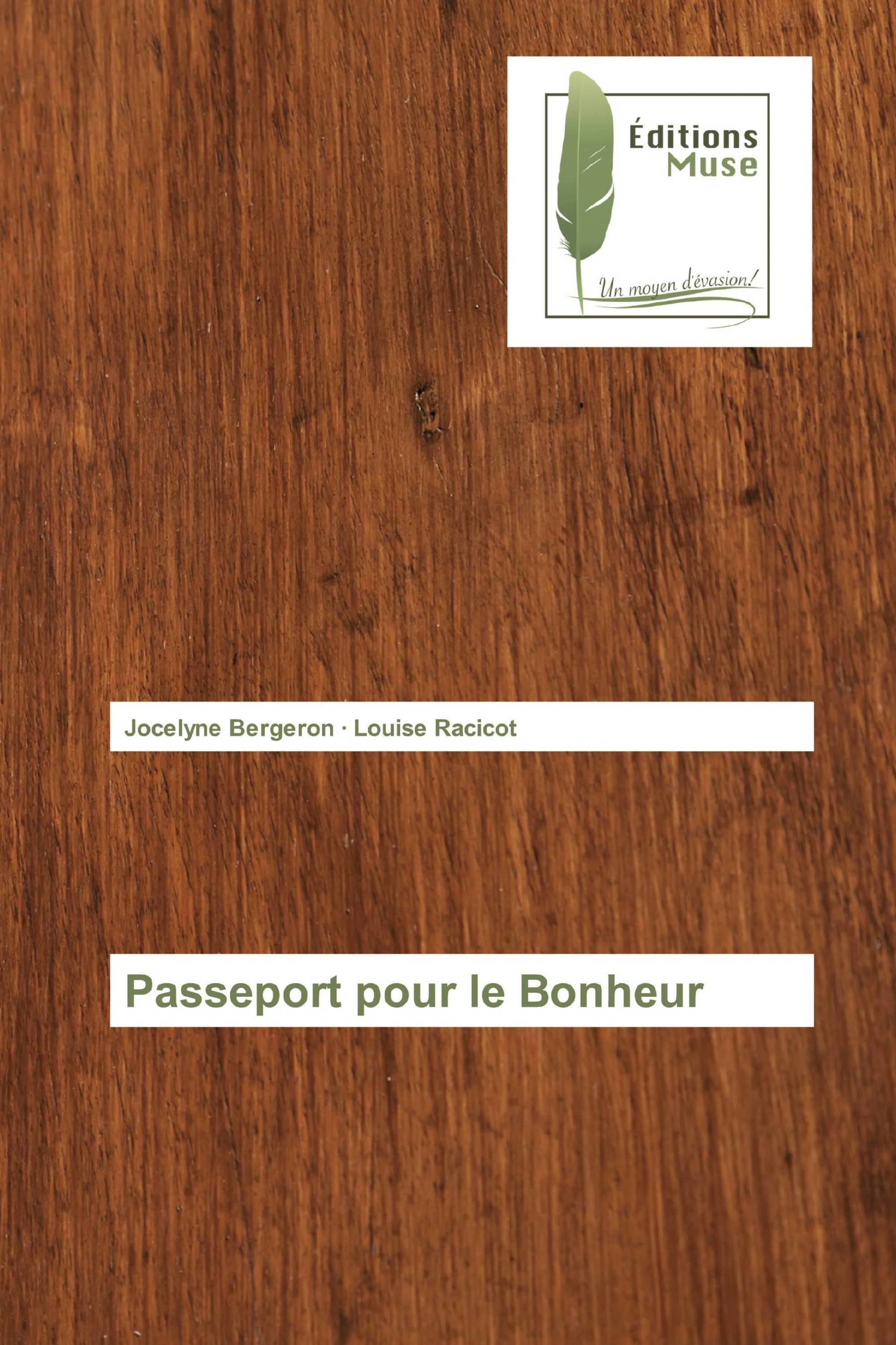 Passeport pour le Bonheur