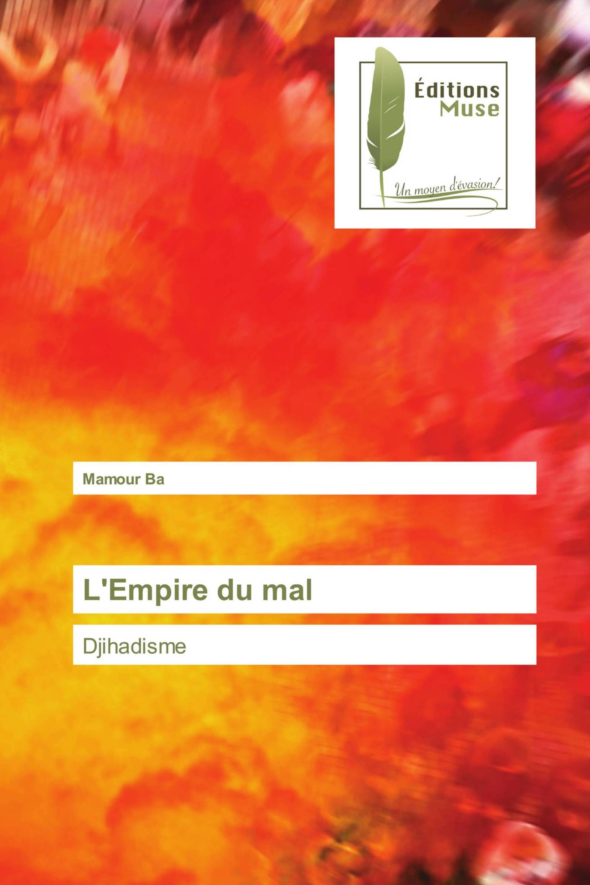 L'Empire du mal